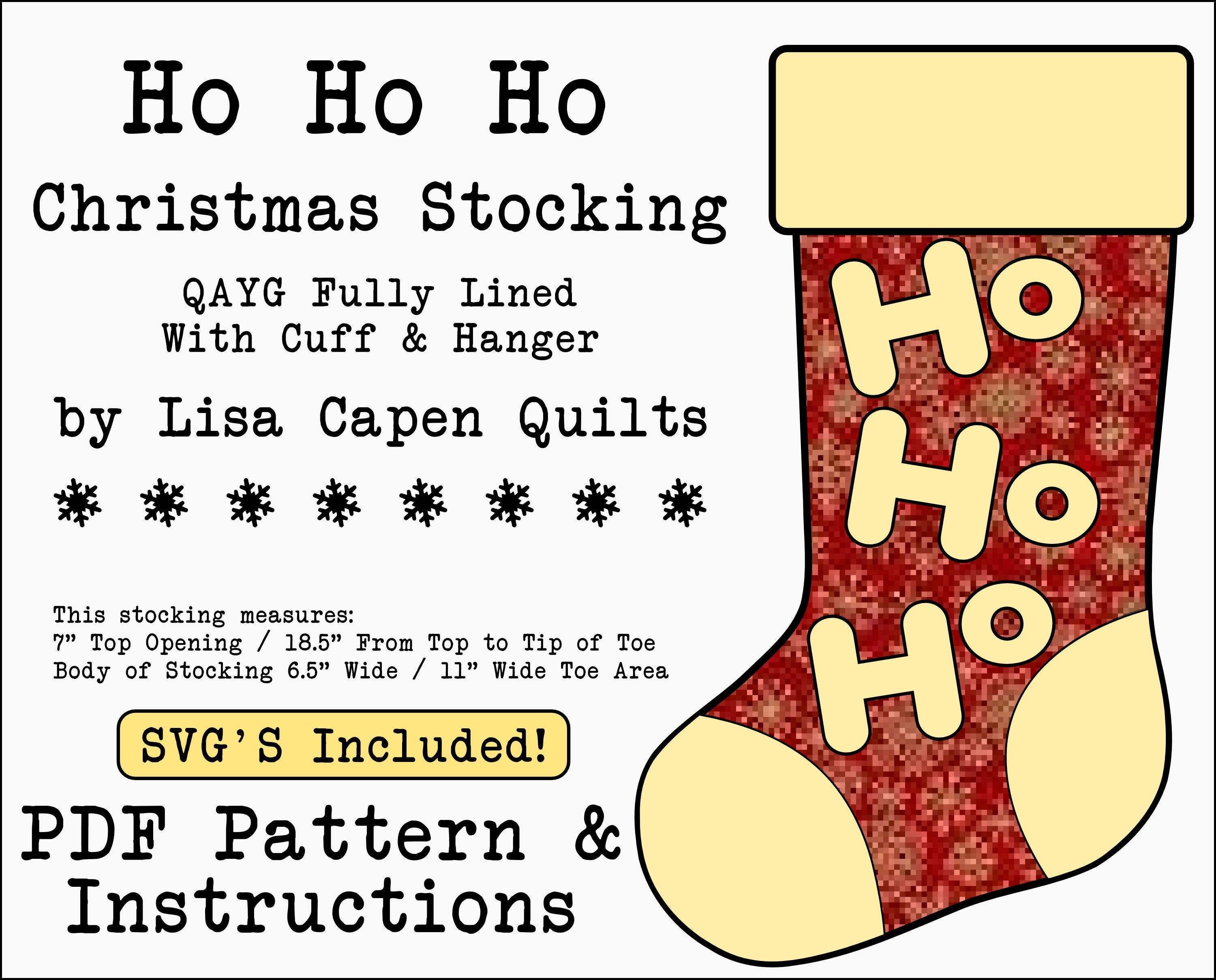 HoHoHo Quilted Christmas Stocking Pattern - SVGs Included - Applique Templates Included - QAYG - Instant PDF - 7" x 18.5" by LCQ