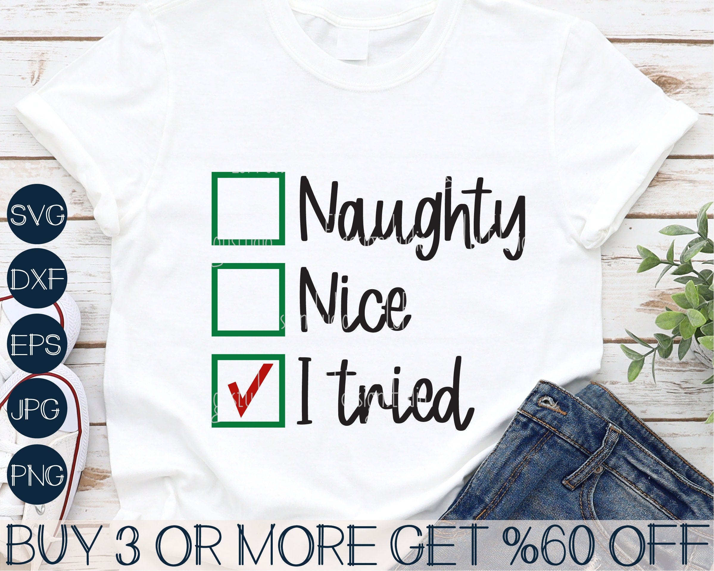 Naughty Nice I Tried SVG, Christmas SVG, Funny Christmas Shirt SVG, Sarcastic Svg, Png, Svg Files For Cricut, Sublimation Designs Downloads