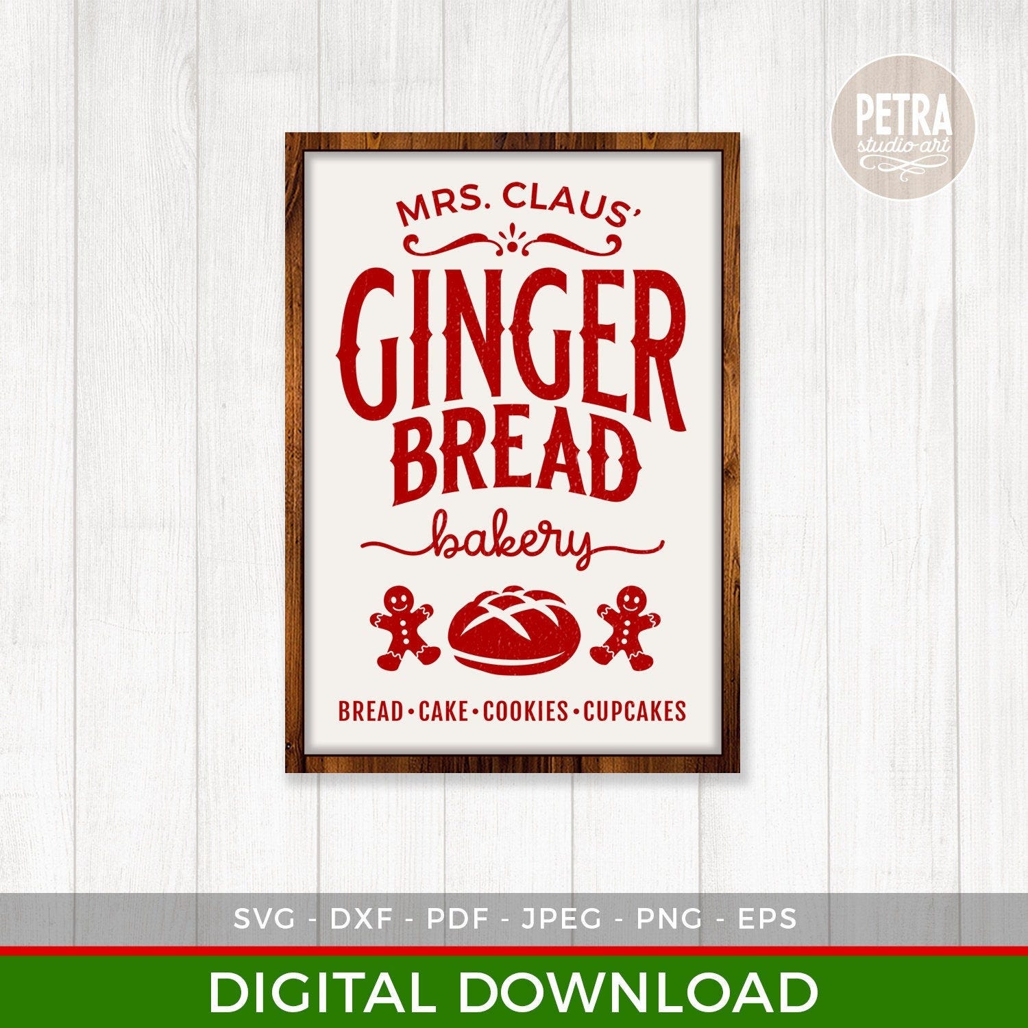 Mrs Claus Gingerbread Bakery SVG Cut File for Rustic Christmas Home Decor and Farmhouse Wall Decoration.