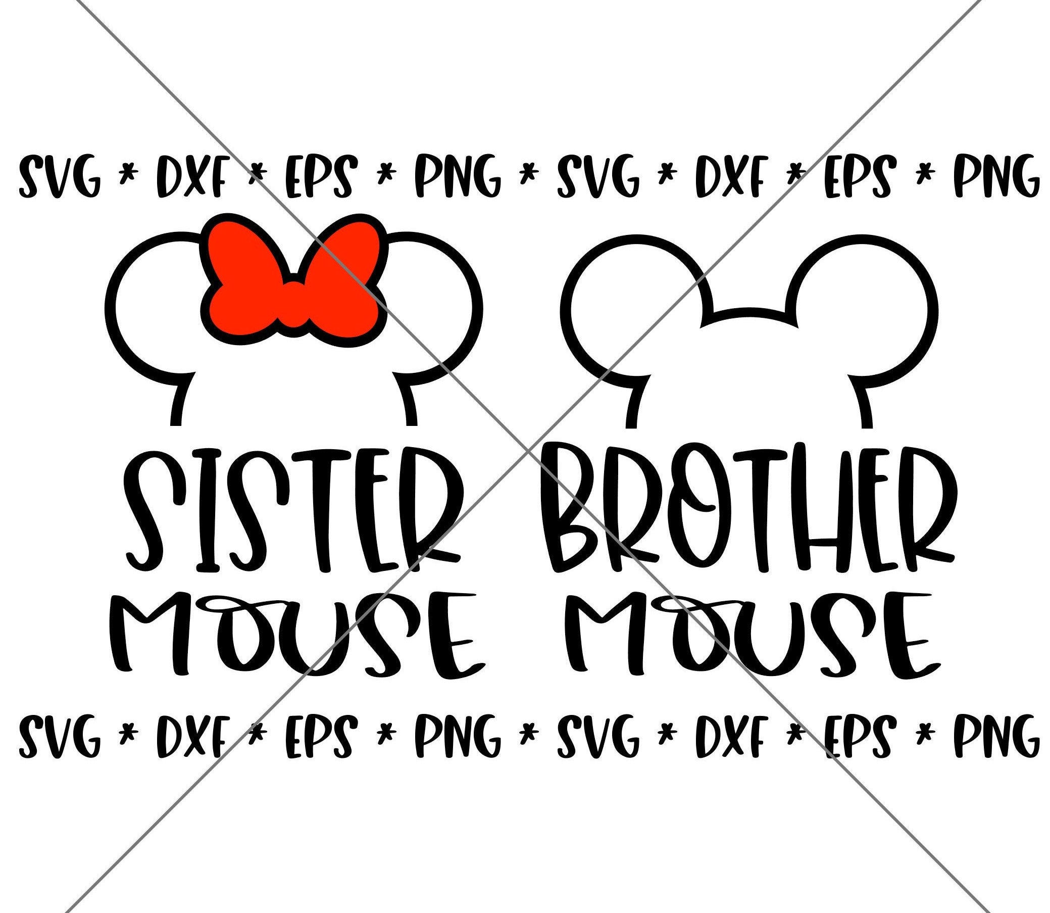 SALE!! Sister Mouse Brother Mouse SVG, Disney svgs, DXF, eps, png Instant Download File, Disney World Family Trip svg Disney Trip--MT37