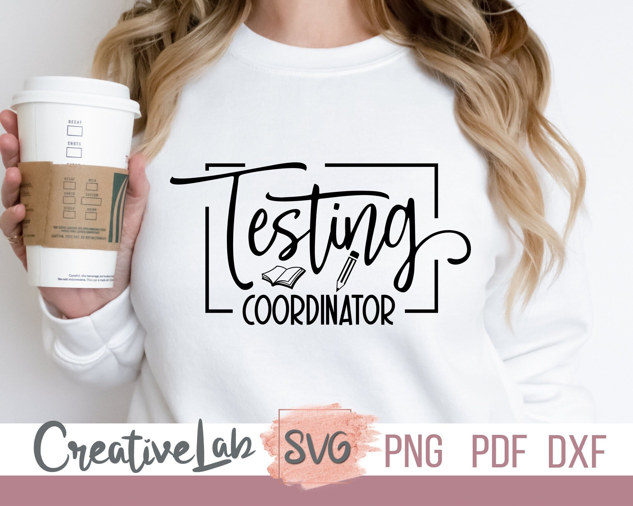 Testing Coordinator SVG, Testing Svg, Test Day Svg, Teacher Shirt Svg, Png, Dxf File for Cricut & Silhouette, Teacher Life Svg