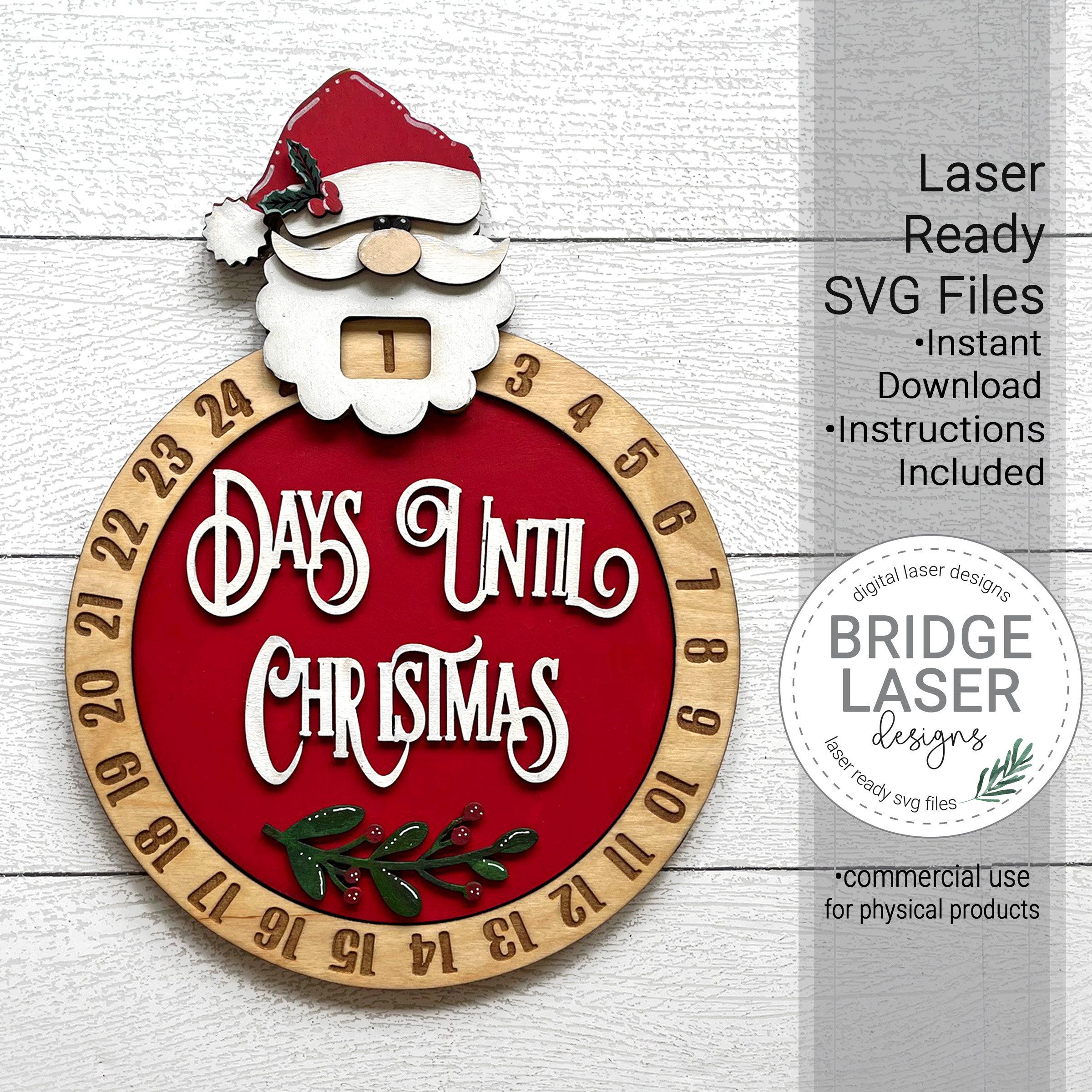 Santa Christmas Countdown Laser Cut File, Christmas Santa Countdown SVG, Santa Days Till Christmas, Glowforge Laser Design, Christmas Laser