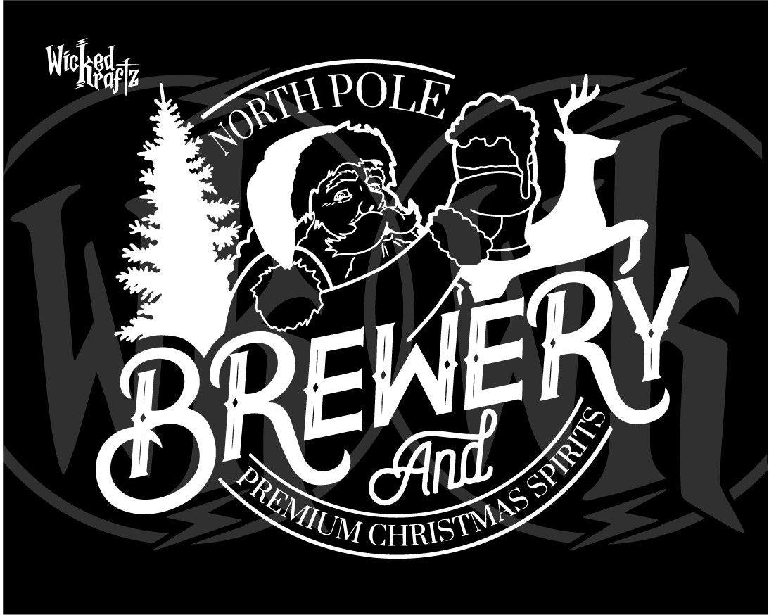 North Pole Brewing | Santa svg | Beer svg |  Christmas Digital | Sticker svg | Holiday svg | Merry Christmas svg | Funny svg | Christmas svg