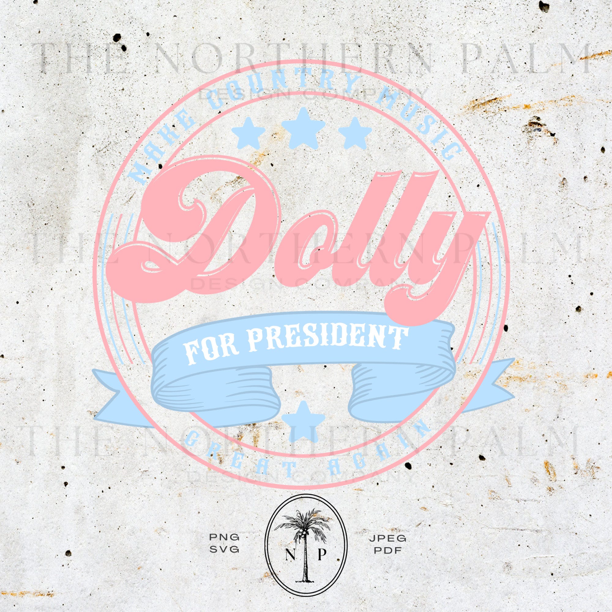 Dolly parton for president design svg png floral, what would dolly do, t shirt design country western cowgirl text