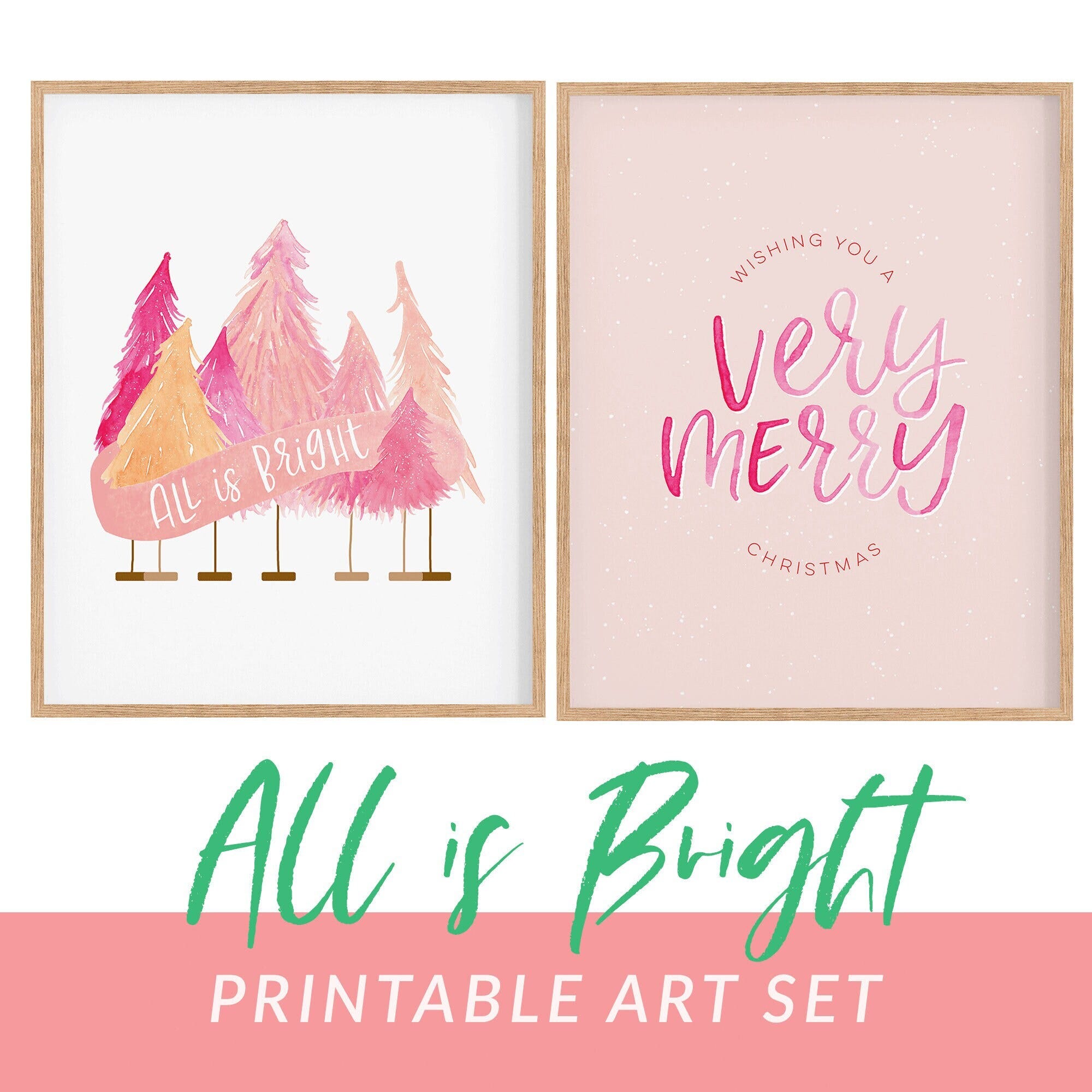 Pink Christmas Printable Art Set, Christmas Printable Art, All is Bright, Cute Christmas Decor, Holiday Printables, Bottle Brush Tree, Merry