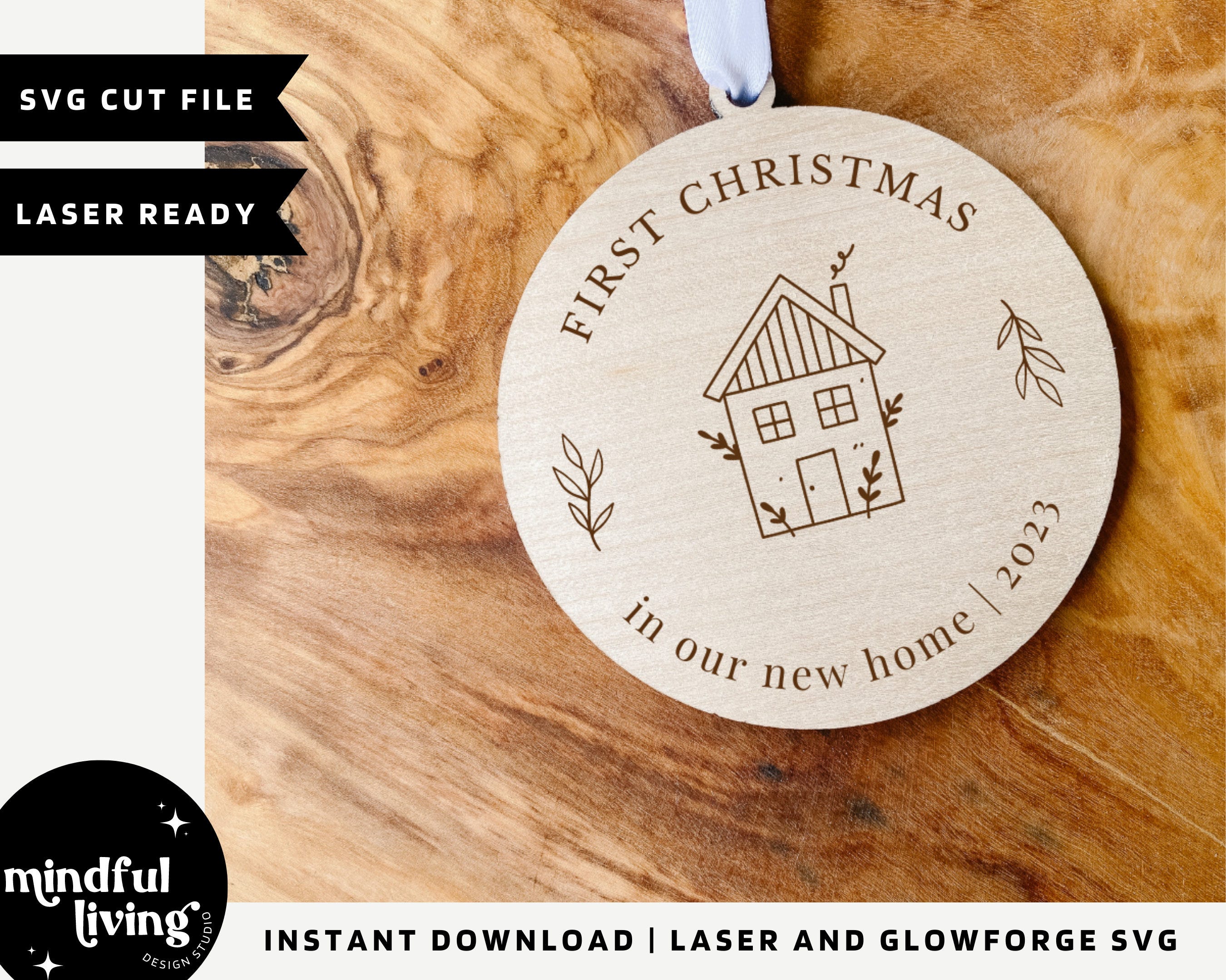First Christmas in Our New Home SVG, Christmas Ornament Cut File, Ornament SVG, Ornament Cut File, 2023 Ornament Laser File, 2023 Ornament
