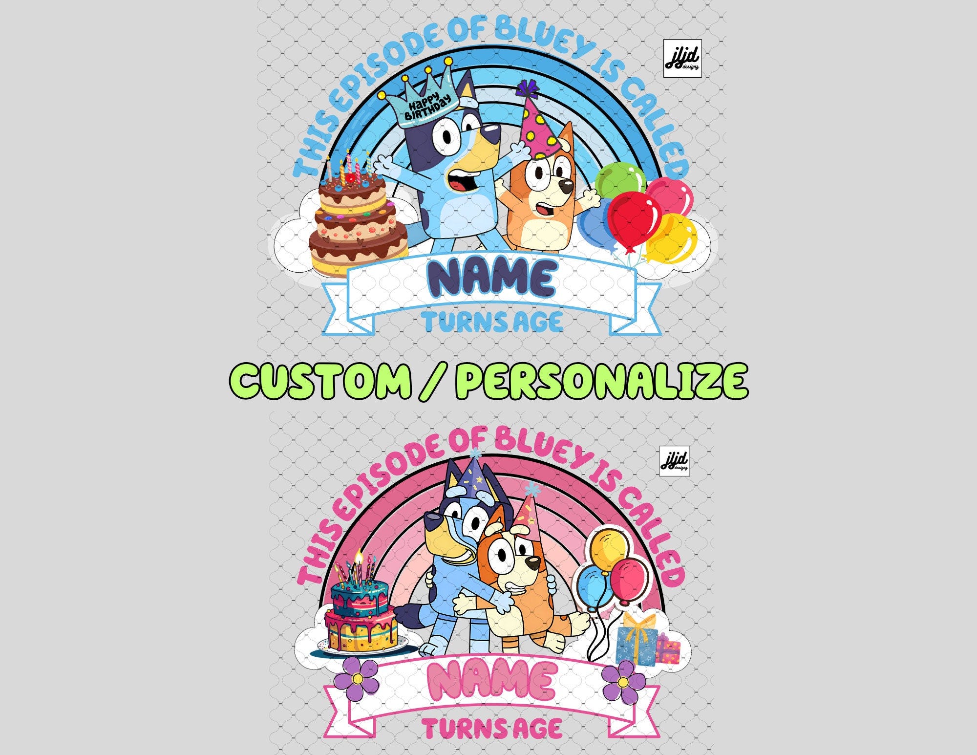 Bluey Bingo Birthday party Sublimation or DTF ready to press transfer print This Episode is called Boy Girl Age personalize design custom