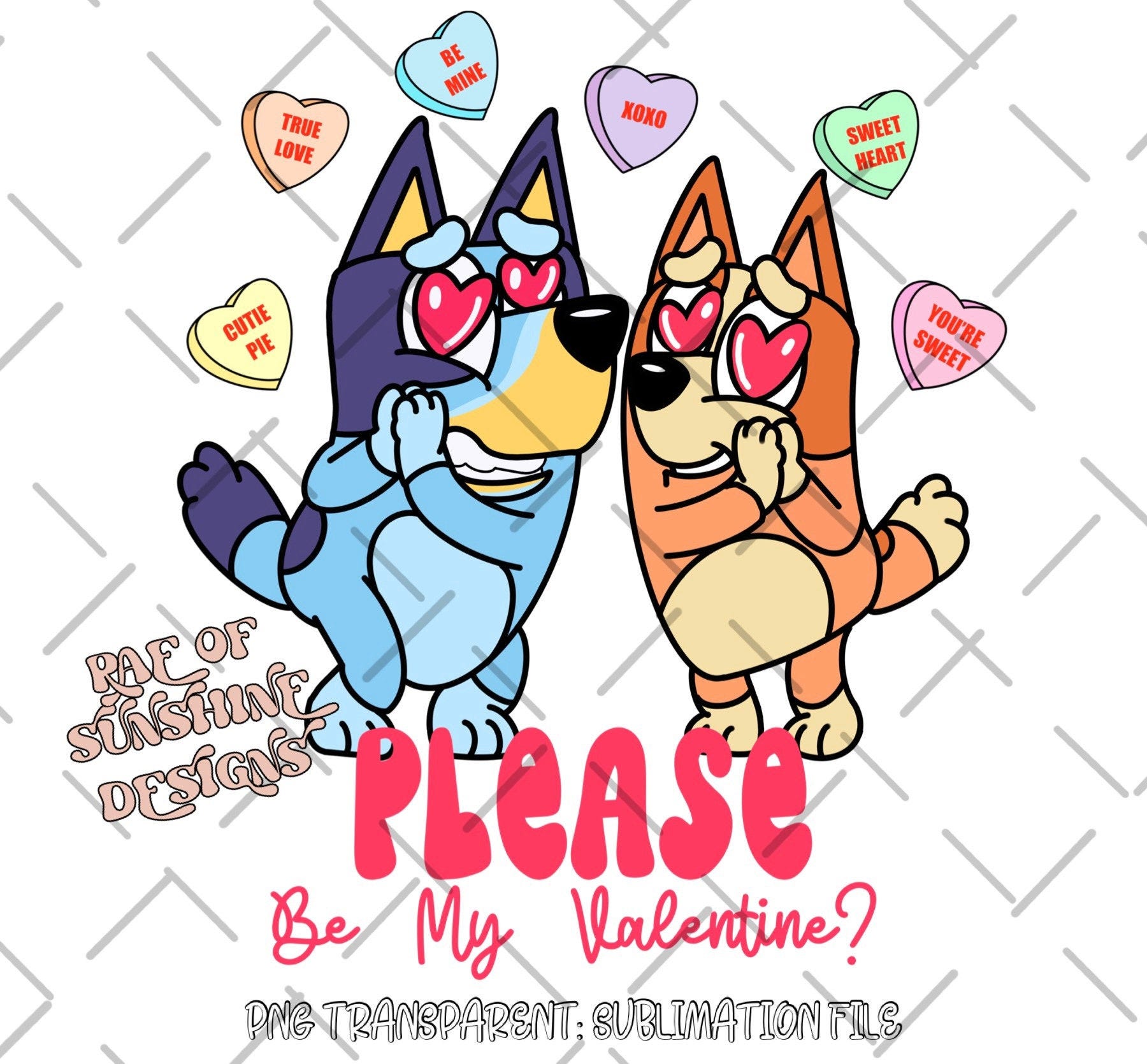 Bluey and Bingo Valentine, candy hearts, Be Mine,bluey please be my valentine, transparent, png, sublimation logo, clipart, Digital Download