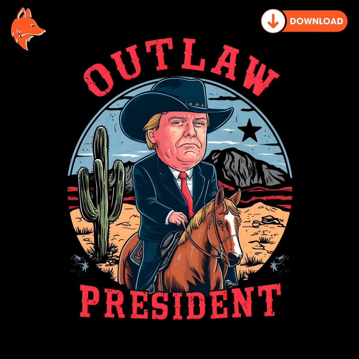 Free Funny Outlaw President 2024 Election PNG