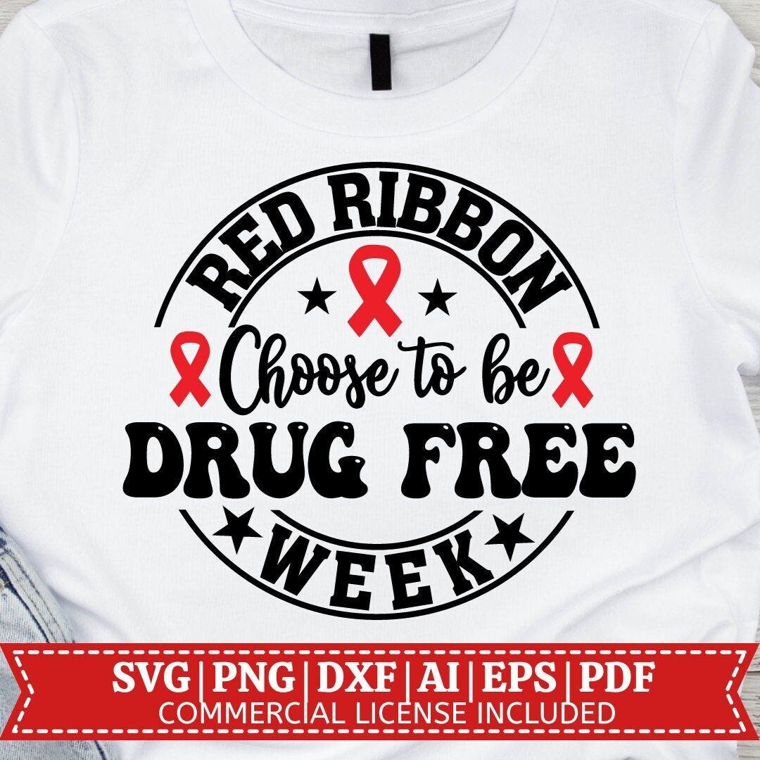 Choose to be Drug Free | Red Ribbon Week SVG | No To Drugs | Drug Free svg | Anti-Drug svg | Red Ribbon | Cricut Cut File | Sublimation