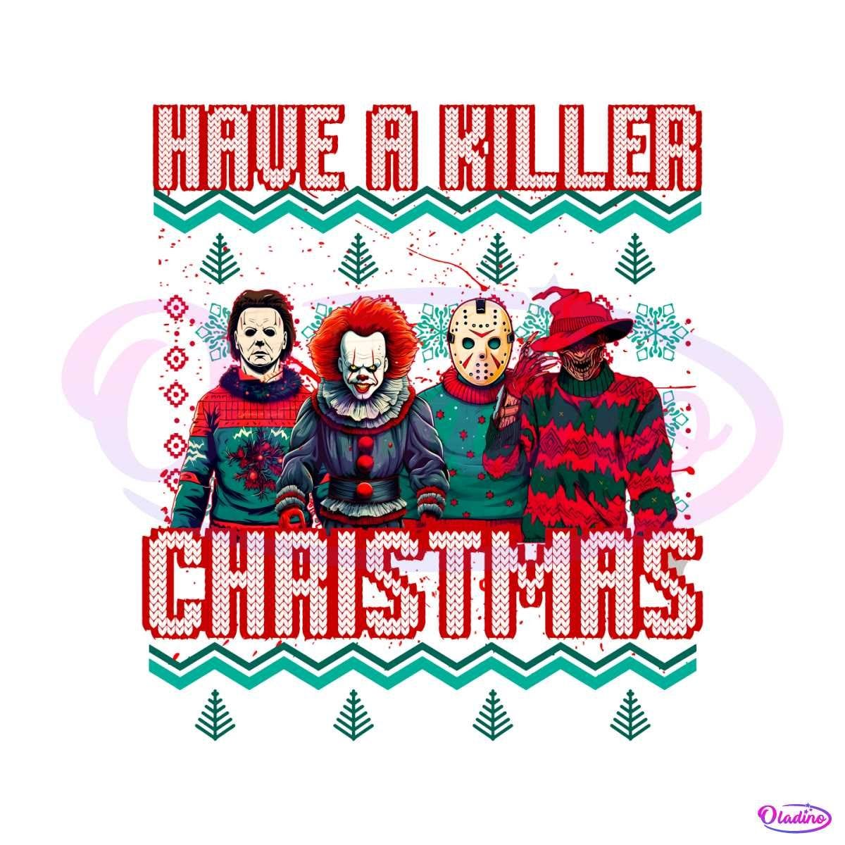 Have A Killer Christmas PNG
