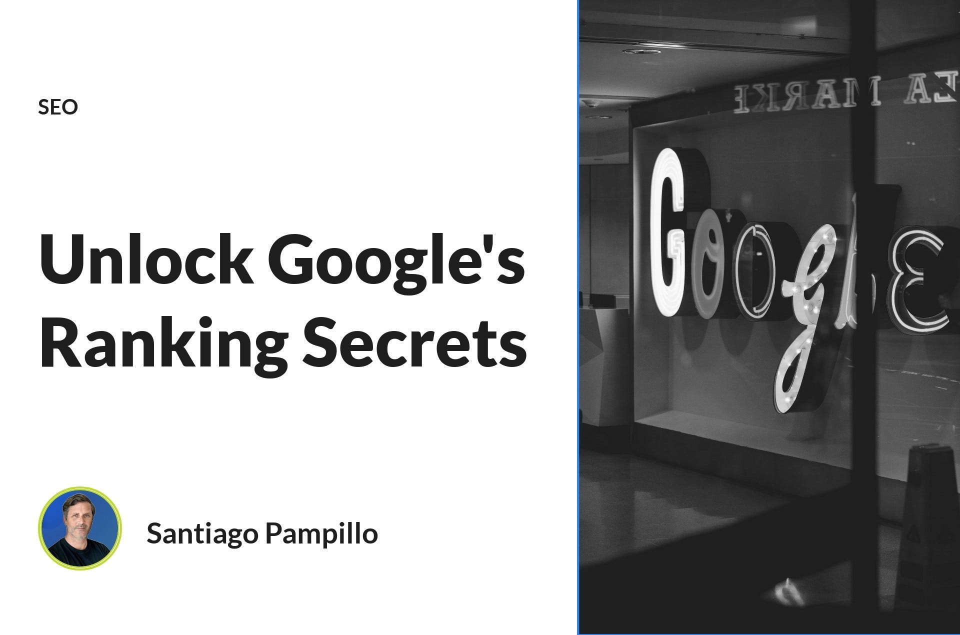 Unlock Google's Ranking Secrets