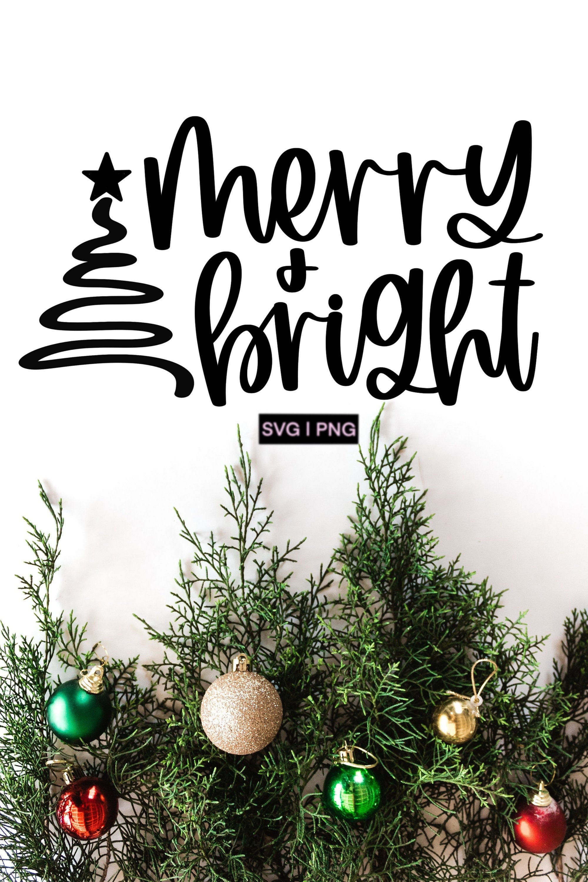 Merry and bright svg, christmas tree svg, merry christmas svg, christmas saying svg, christmas quote svg, christmas decor svg, xmas mug svg