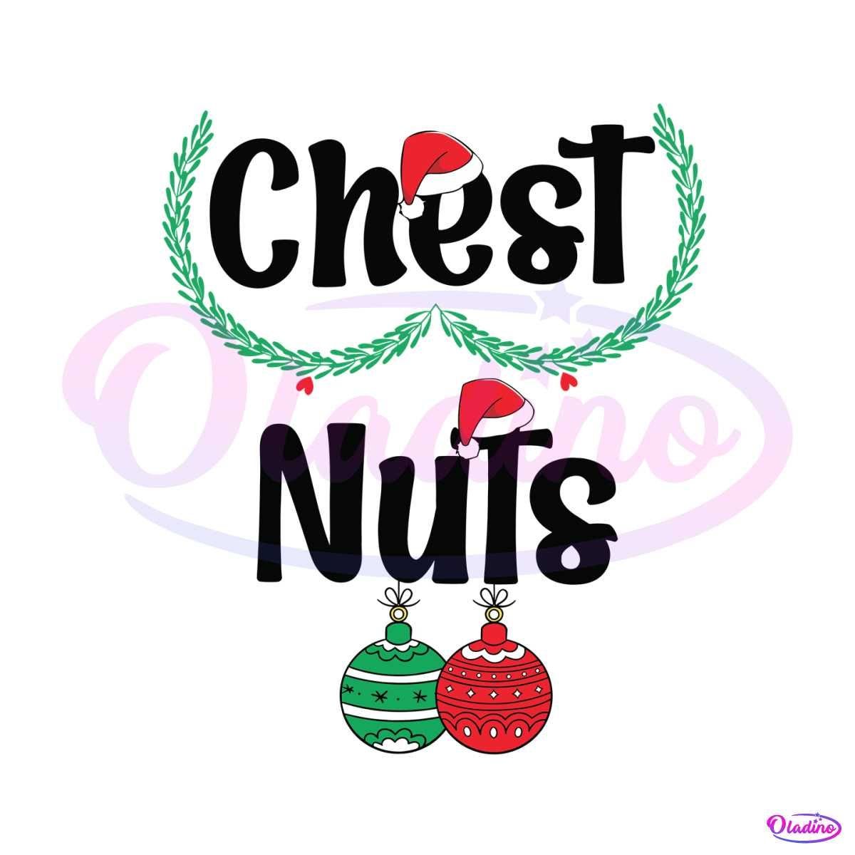 Chest Nuts Christmas Balls Couples SVG
