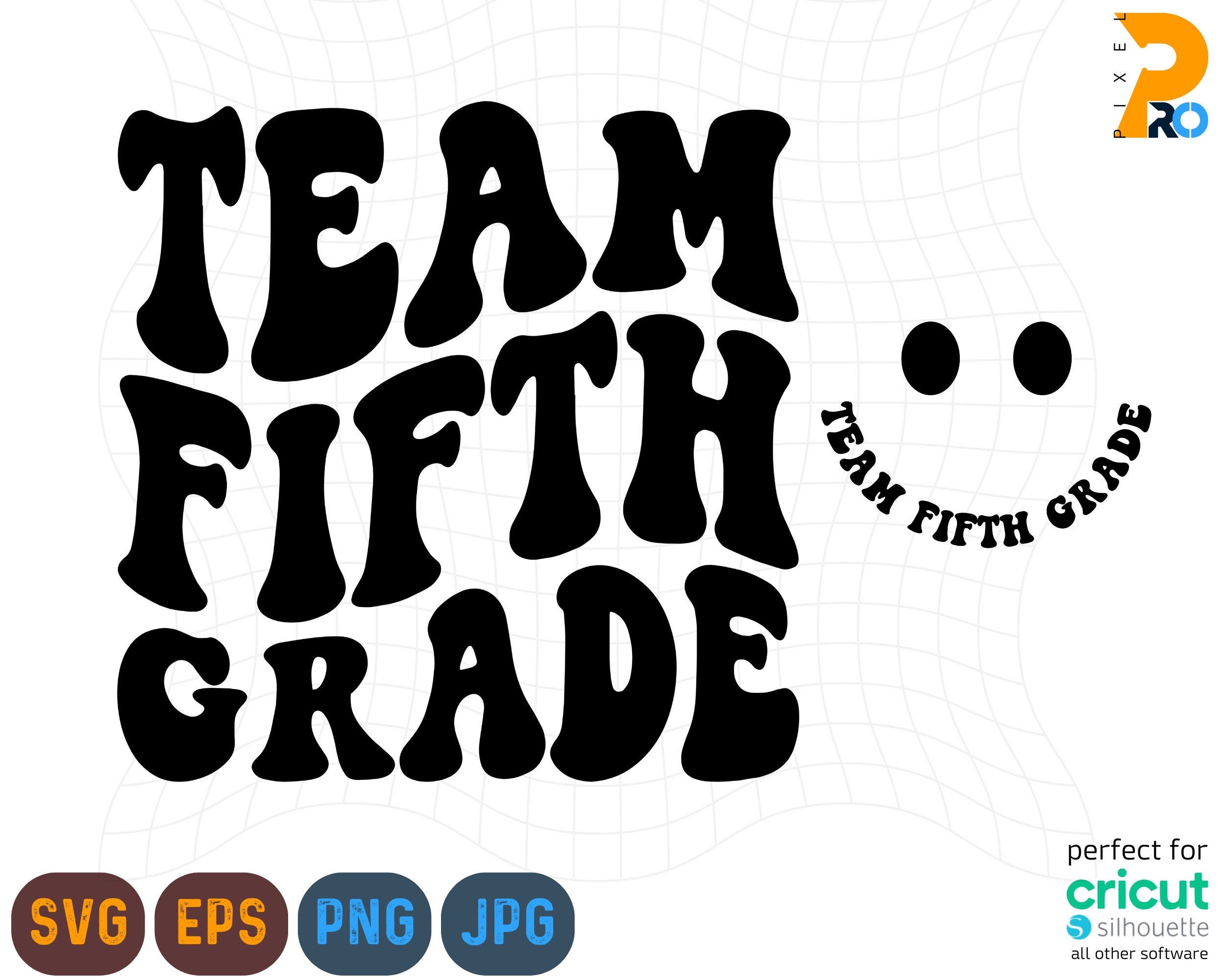 Team Fifth Grade Svg, 5th Grade Squad Svg, First Day of School Svg, Back To School Svg, Teacher Svg, Teacher Shirt Svg Cut, Fifth Grade Png