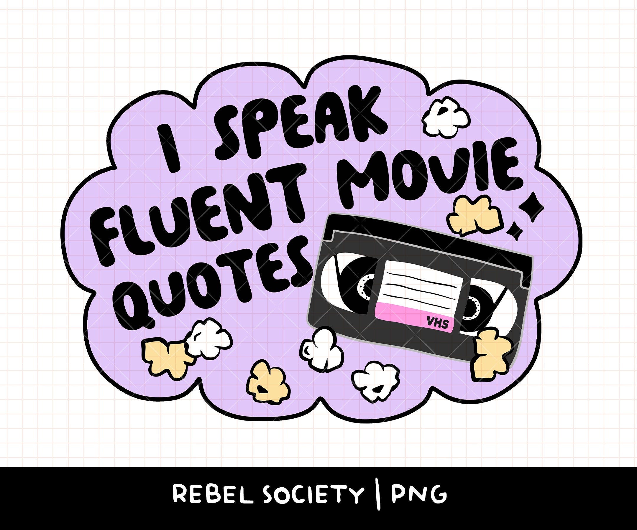 I Speak Fluent Movie Quotes PNG 90