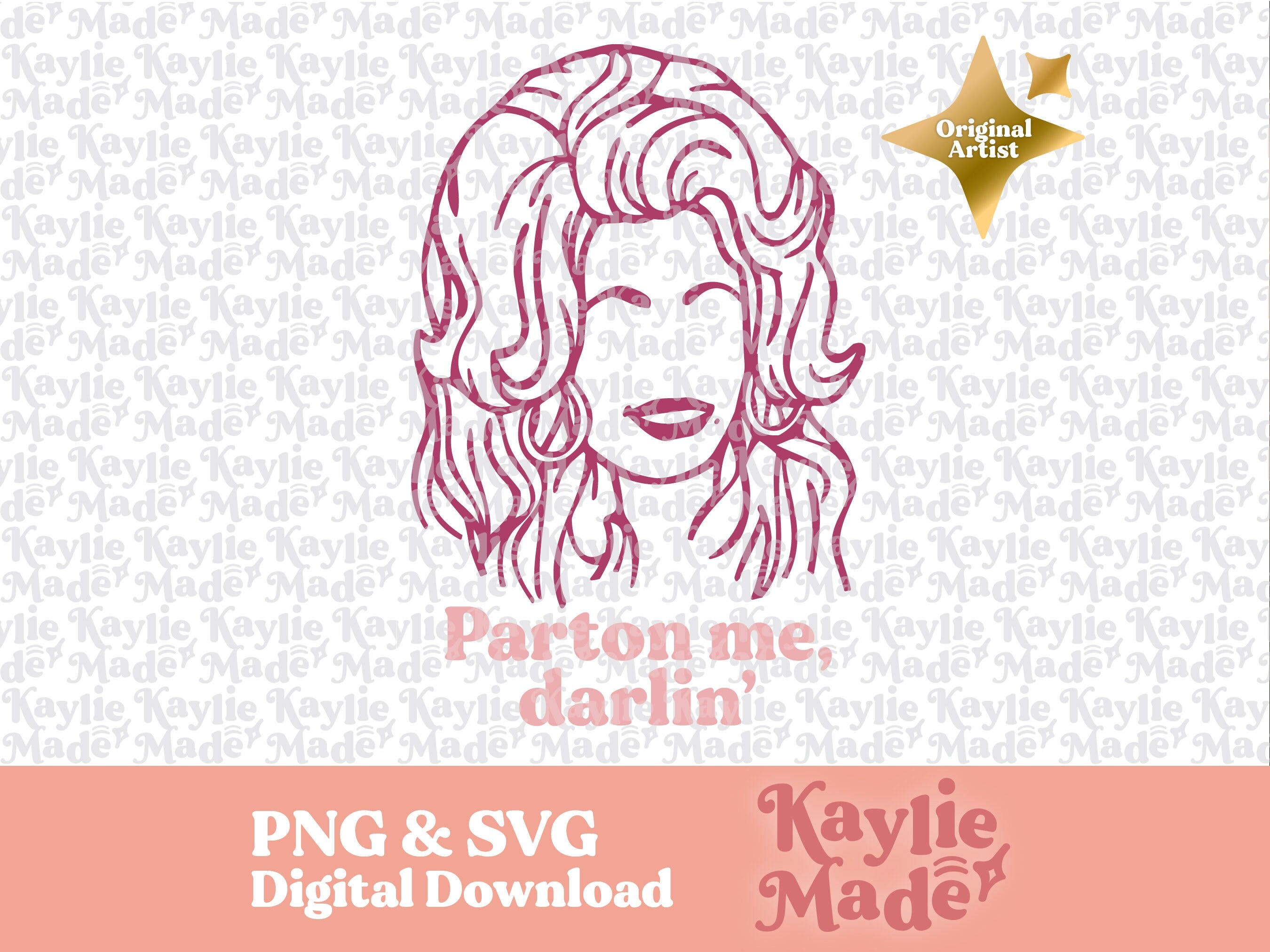 Dolly Parton SVG, Dolly Parton Png, Parton Me, Cowgirl Svg, Country Music Svg, Dolly Svg, Western Svg, In Dolly We Trust, Dolly Parton Print