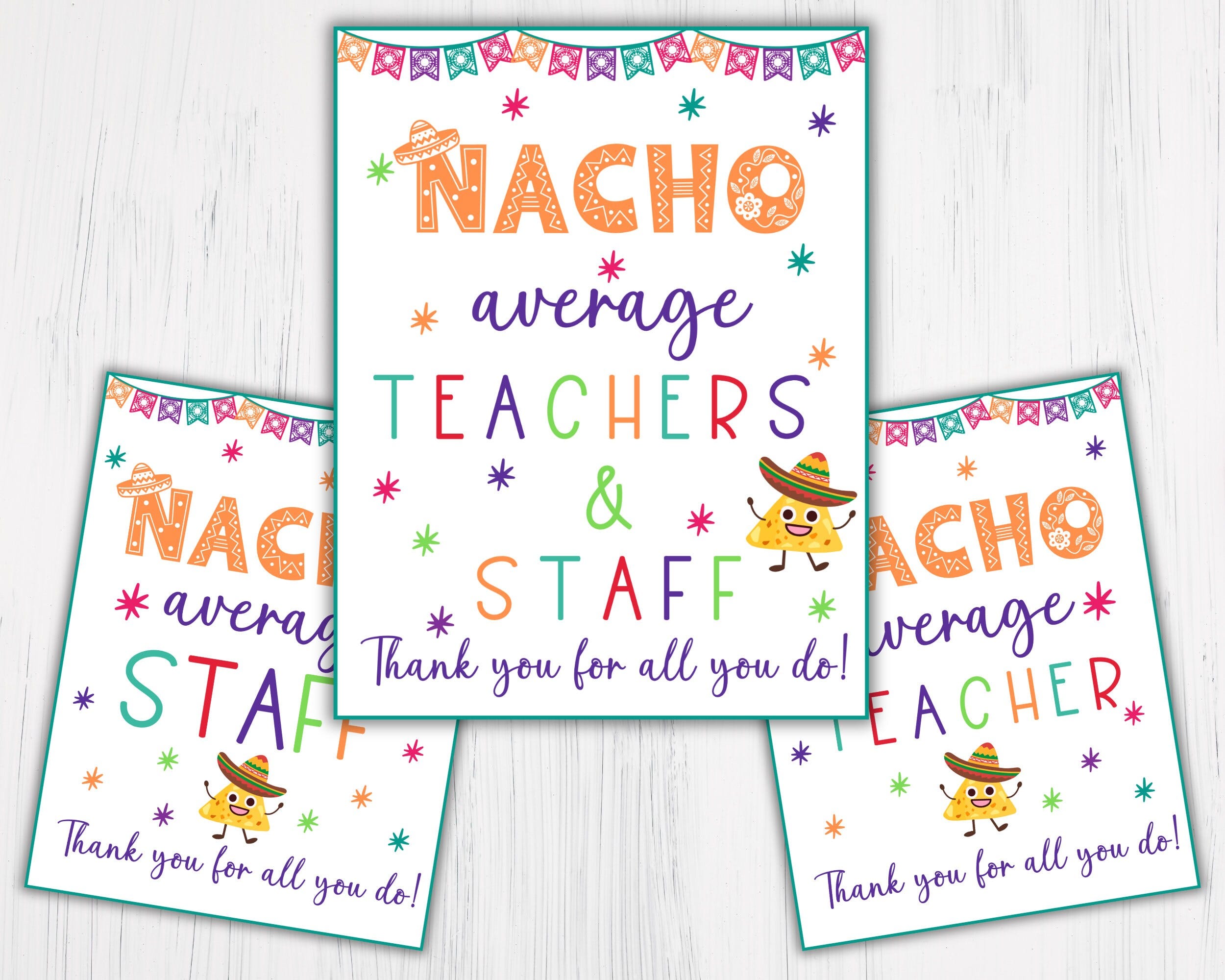 Fiesta Teacher & Staff Appreciation Printable Sign Set - Nacho Average Employee Thank You Decor - Instant Download - 3 Designs - 8x10, 11x14