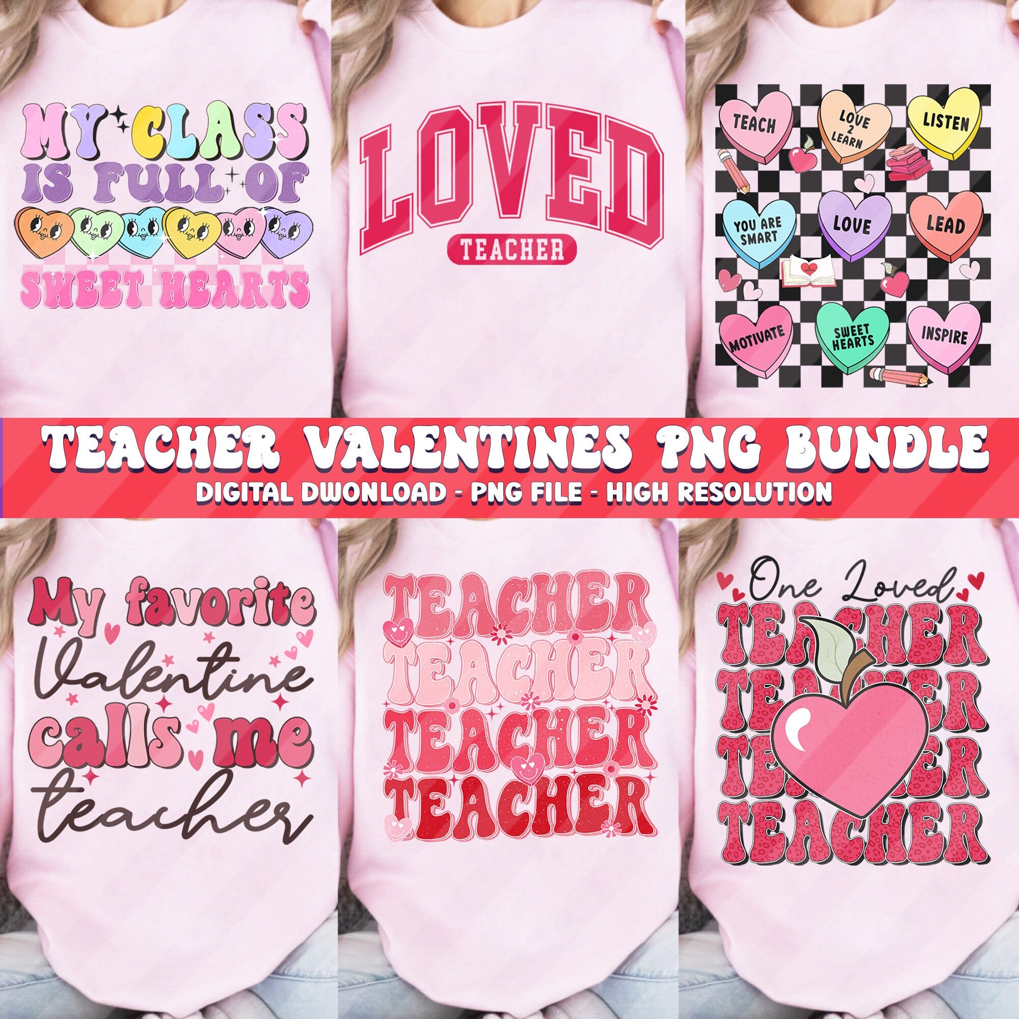 Teacher Valentines Png Bundle, Teacher shirt svg, Valentines png, Retro Valentine png, sweetheart svg, love sublimation png designs for kids
