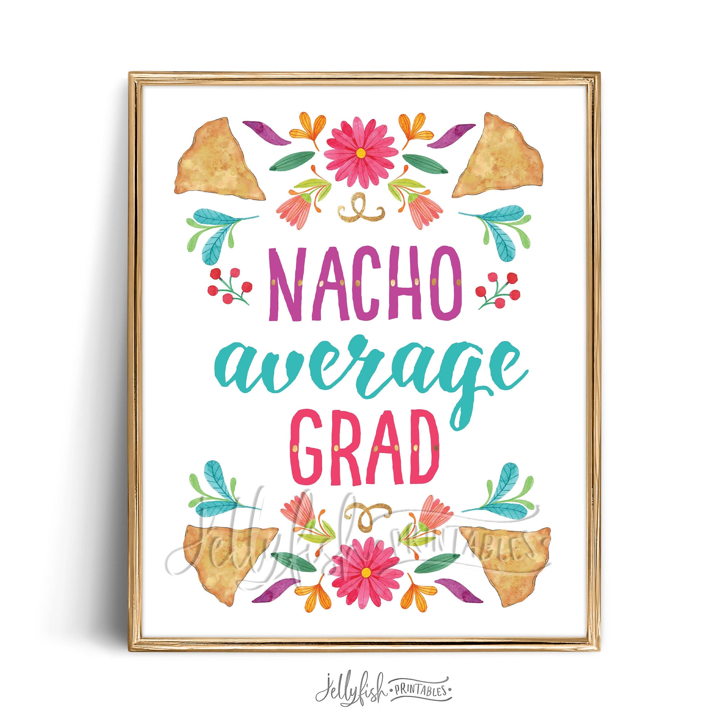 Nacho Average Grad Party Sign | Nacho Bar Sign | Fiesta Graduation Decorations 2024 | Party Decorations | Fiesta Decorations | Mexican | FI1