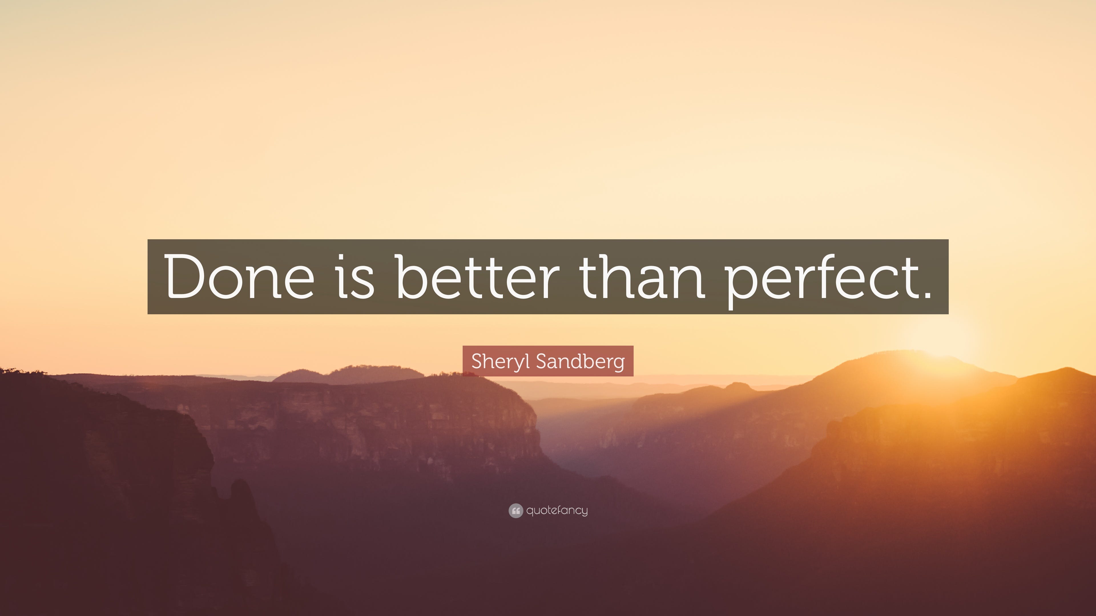 Image result for better done than perfect