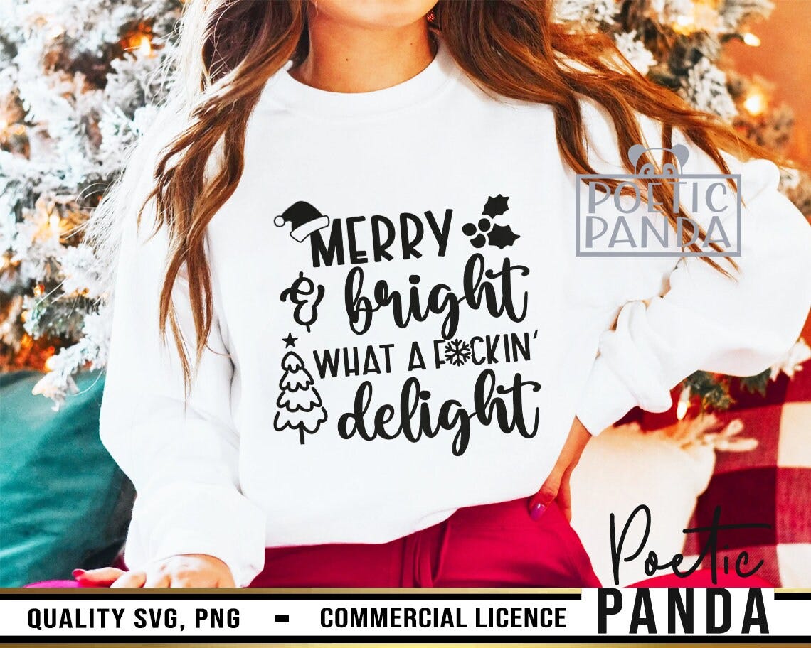 Merry and Bright Fcking Delight SVG PNG, Funny Shirt Svg, Merry Af Svg, Inappropriate Svg, Svg, Ugly Sweater Svg, Rude Christmas Svg