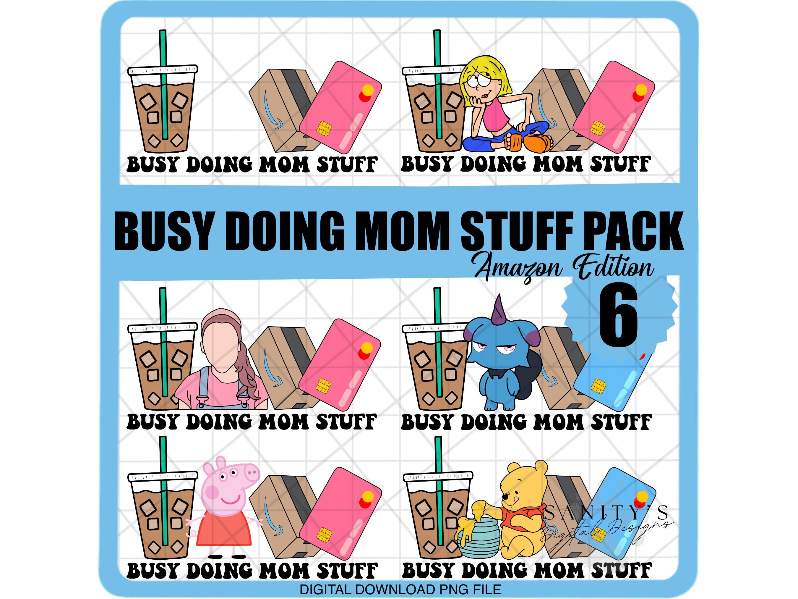 Busy doing mom stuff png, Mom, Iced Coffee, Shopping, Instant Download, 6 Bundle, PNG Digital File