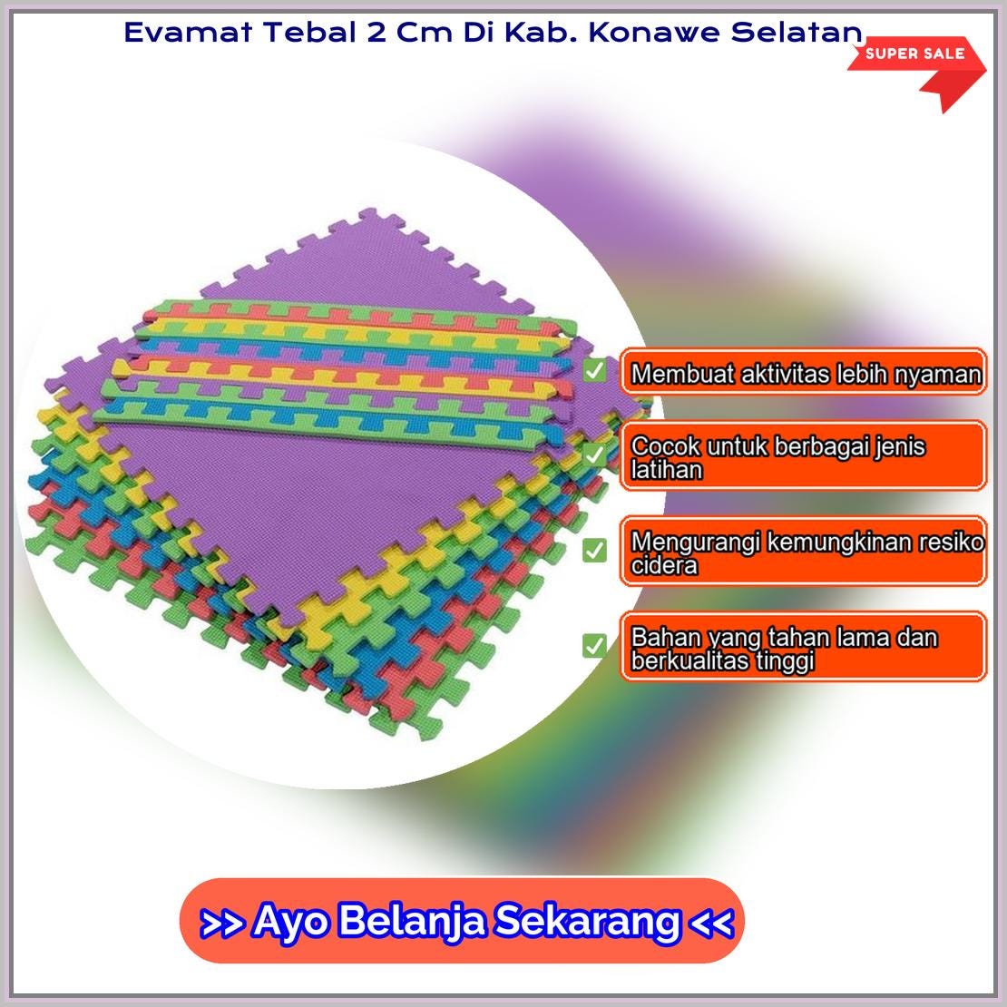 Evamat Tebal 2 Cm Di Kab Konawe Selatan