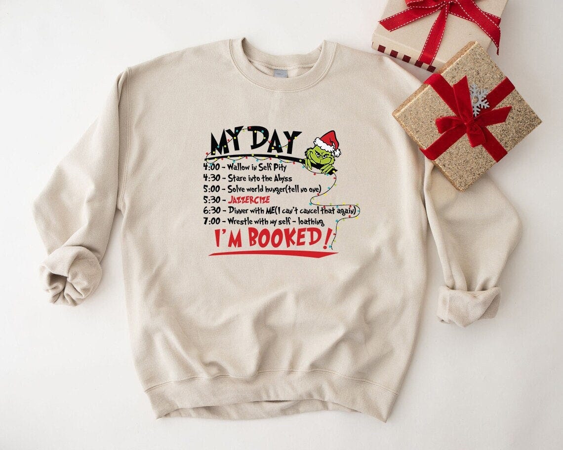 My Day Grinch SVG, Grinch Schedule SVG, Im Booked SVG, Digital Download File, Christmas Tee Design, T-shirt Design Svg