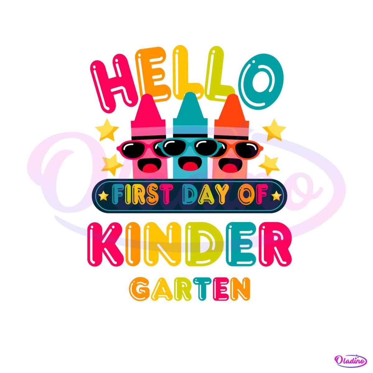 Hello First Day Of Kindergarten SVG Cutting Digital File