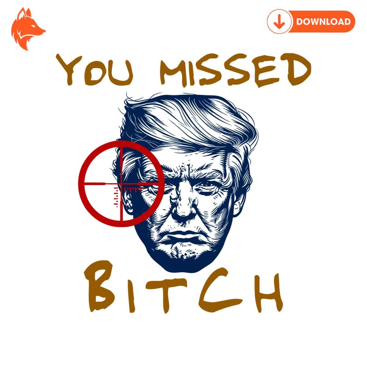 Free You Missed Bitch Fight Donald Trump SVG
