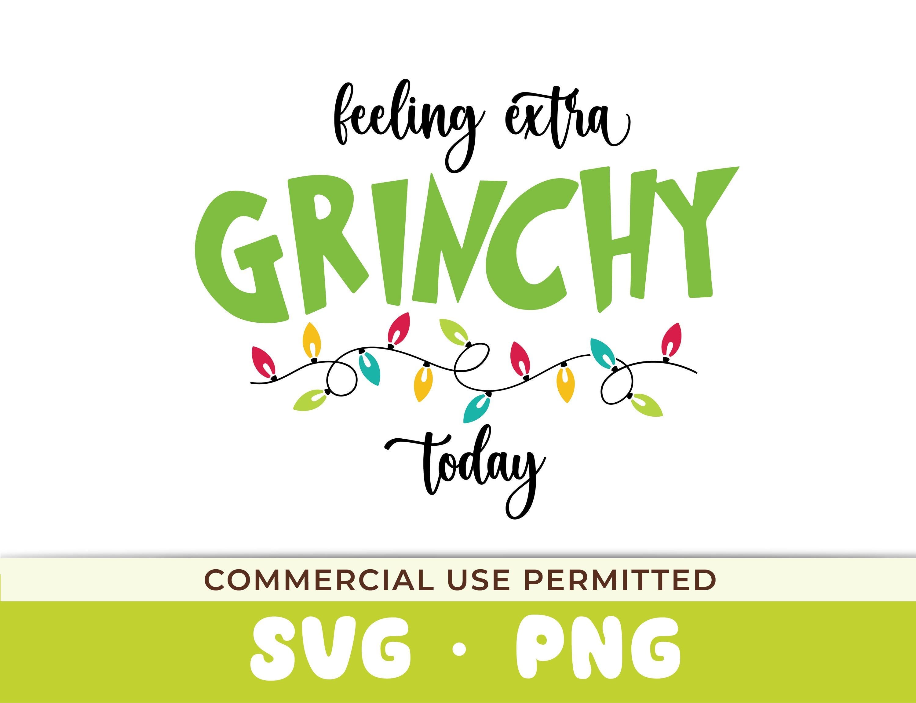 Feeling Extra Grinchy SVG PNG | Christmas Sublimation png | Retro Xmas PNG | Grinch cut file |Holiday Sublimation |Grinch Quote svg |Grinchy