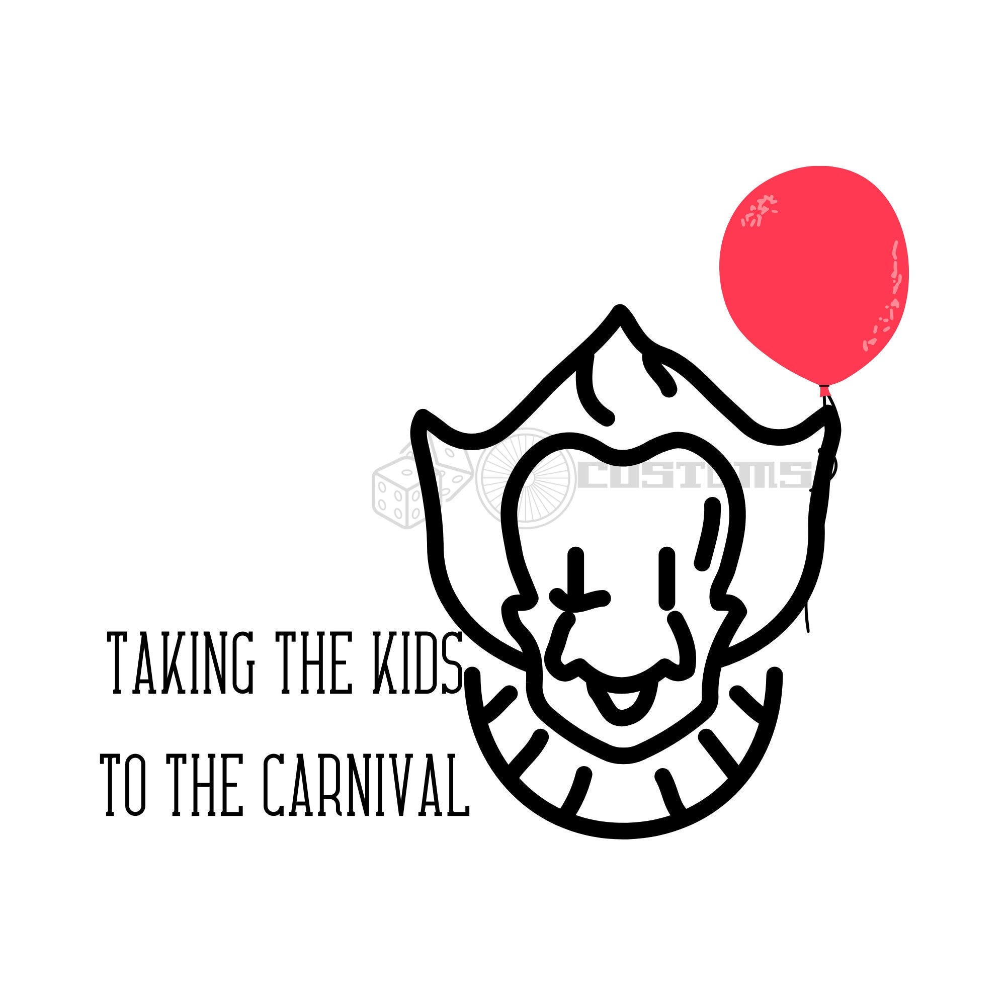 Taking The Kids To The Carnival Funny Horror Movie SVG Instant Download