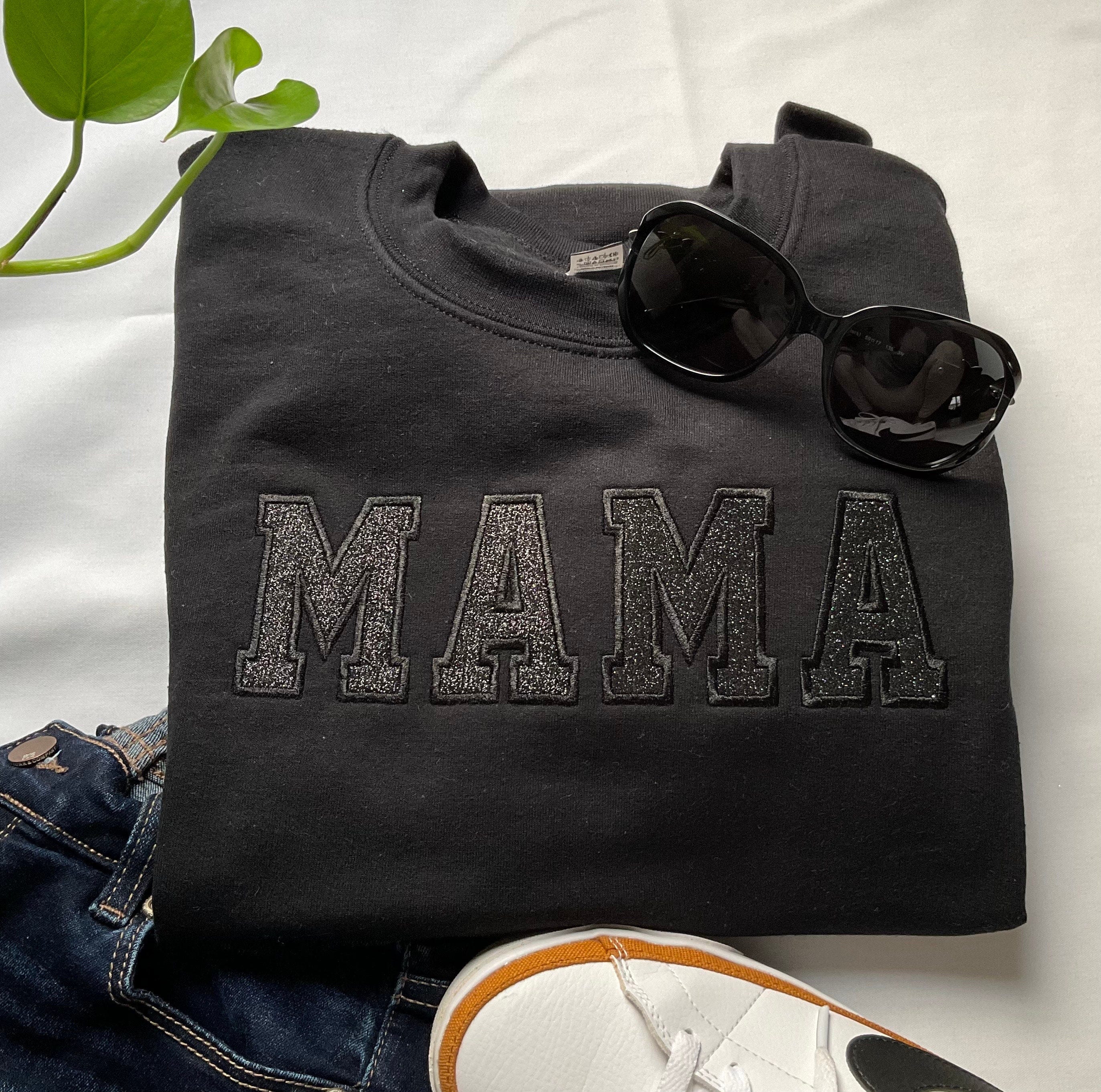 Black Sweatshirt, new mom gift, embroidered shirt, Mom, mama, white t-shirt, Personalized Gift, tshirt, mom t-shirt, gift, Crewneck shirt