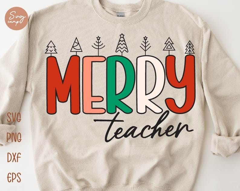 Merry Teacher Svg, Teacher Christmas Svg, Merry Christmas Svg, Christmas Teacher Svg, Funny Christmas Svg, Holiday Teacher Shirt Svg