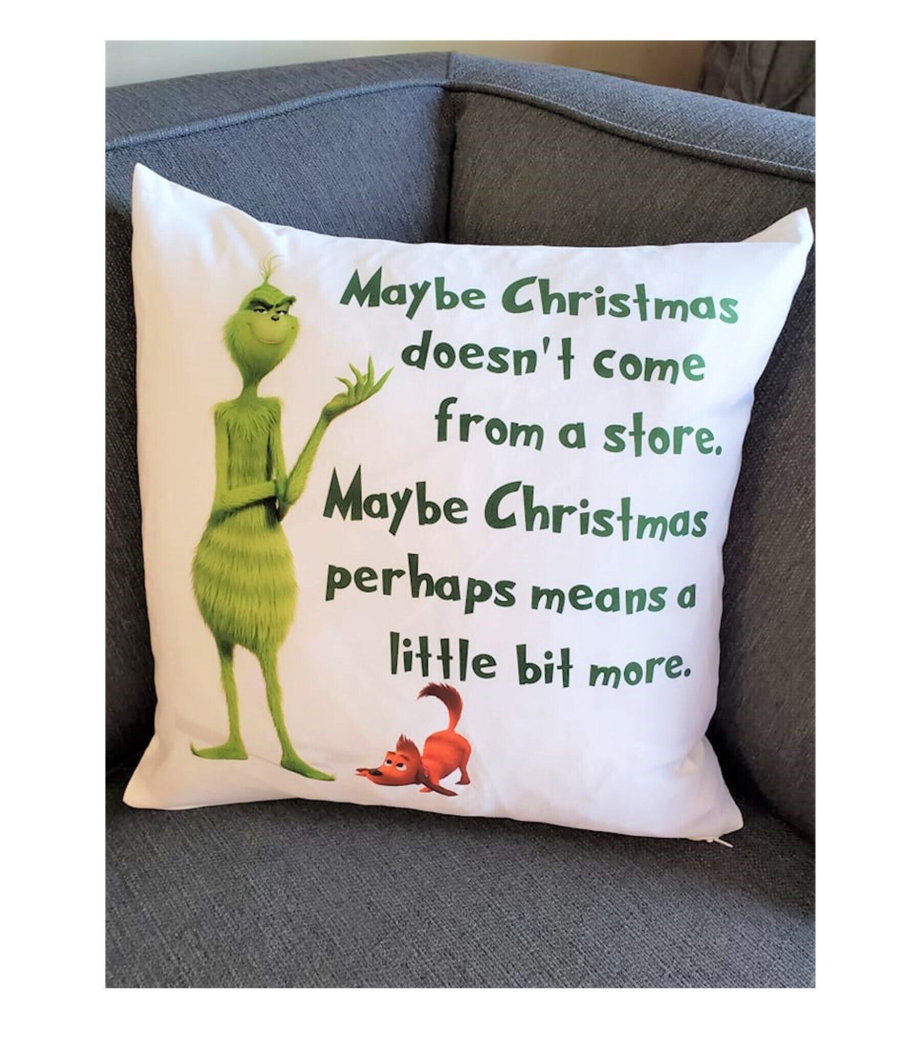 The Grinch Pillow Cover With Grinch Quote, Dr. Seuss Fabric Holiday Throw Cushion, Decoration Noel, Christmas Gift for Living Room or Bench