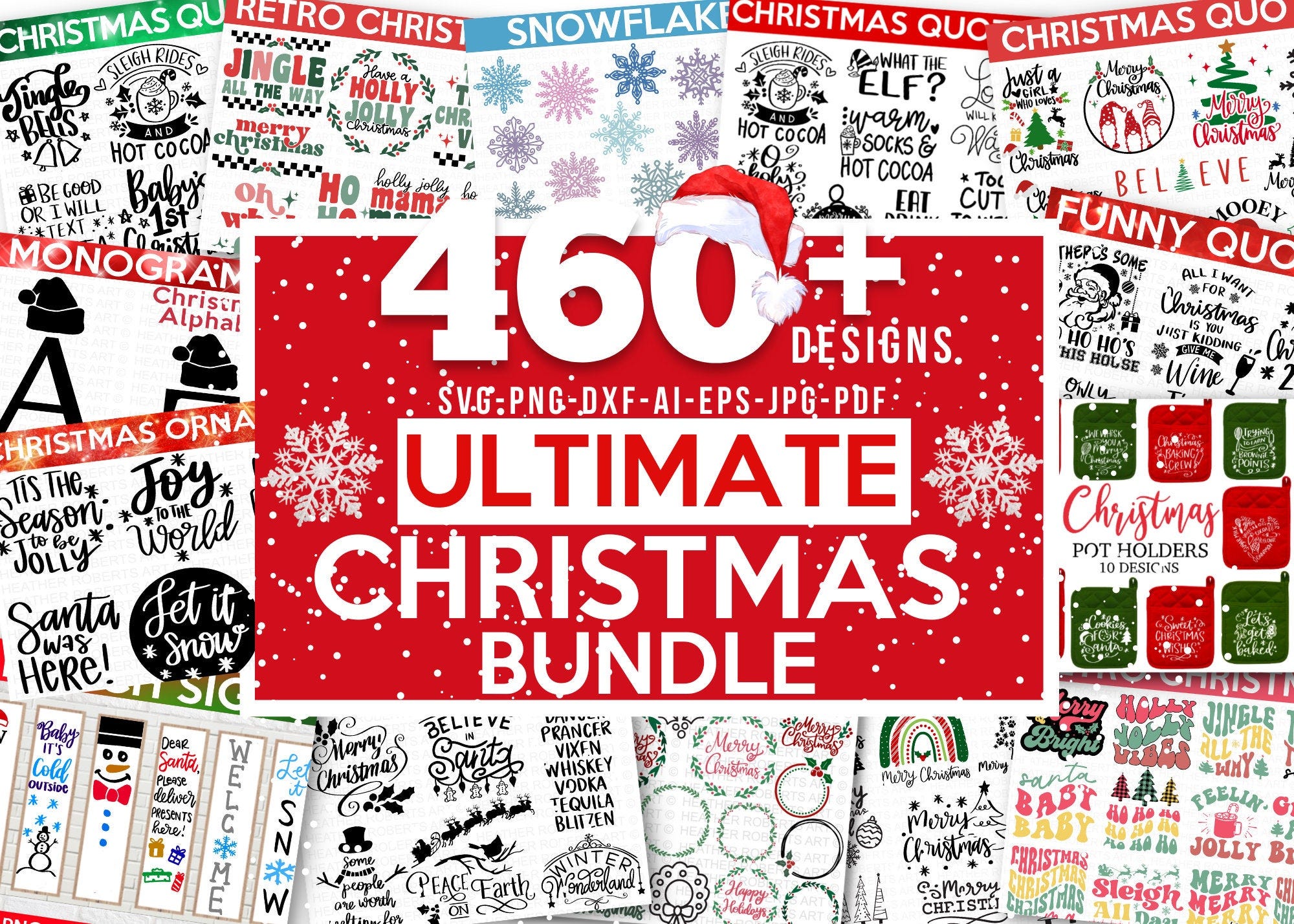 CHRISTMAS ULTIMATE BUNDLE, 460 Designs, Heather Roberts Art Bundle, Christmas svg, Winter svg, Holidays, Cut Files Cricut, Silhouette