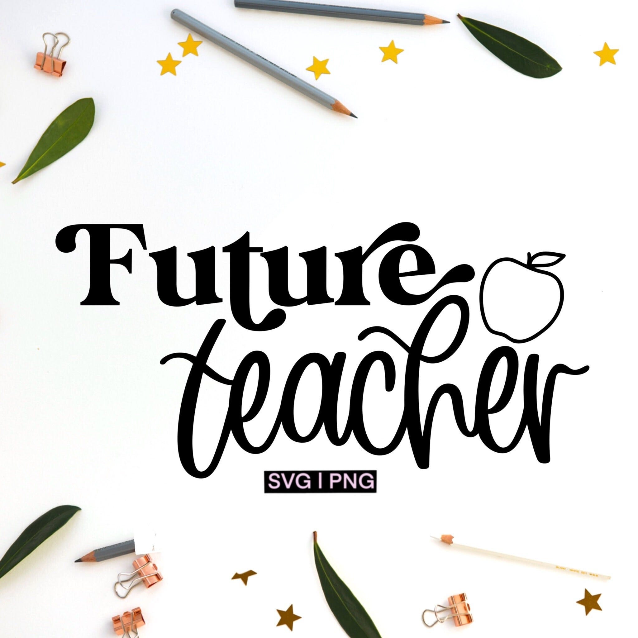 Future teacher svg, teacher svg, teaching shirt svg, teacher in progress svg, student teacher svg, teacher shirt svg, hand lettered svg, svg