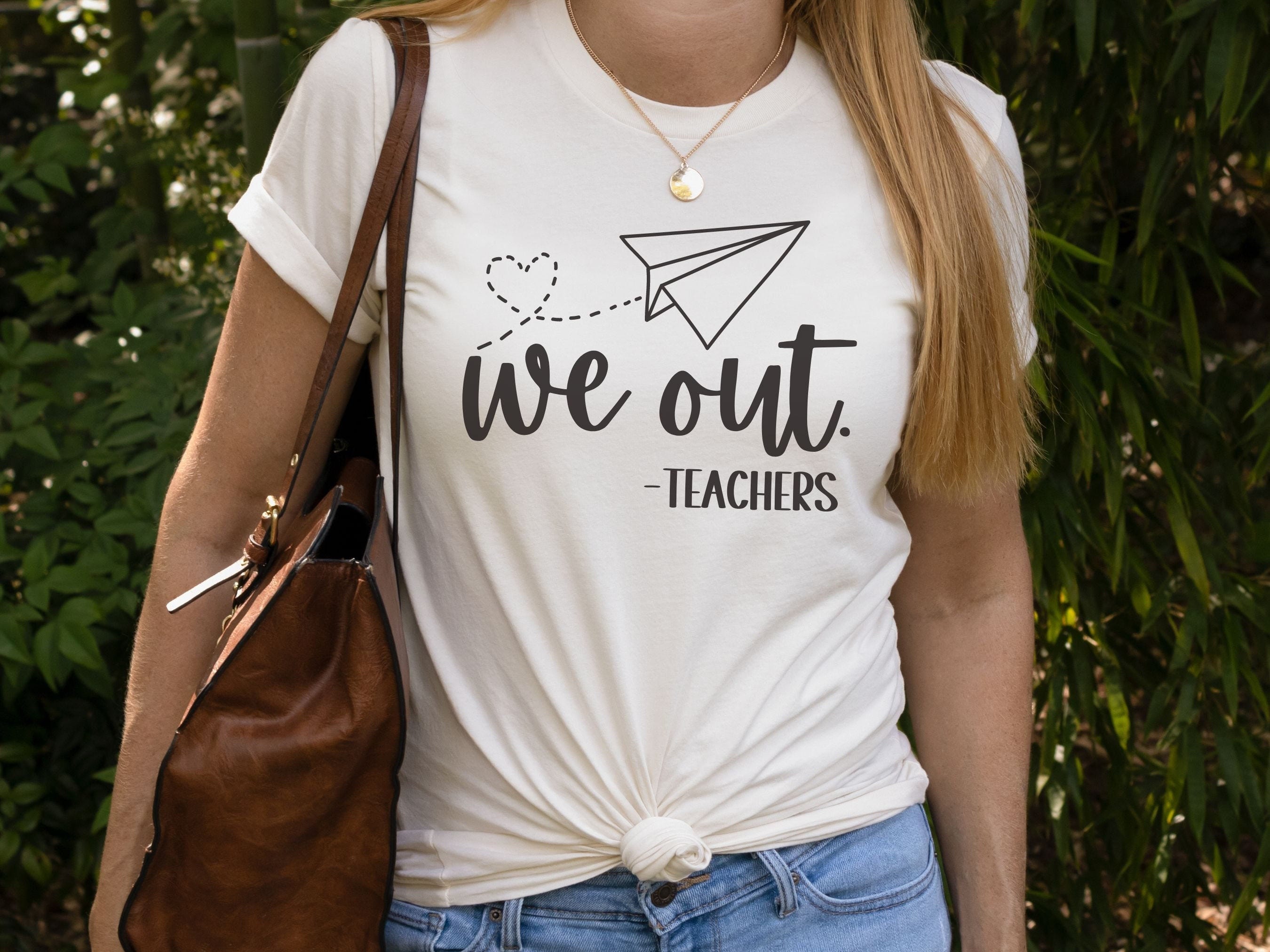 Funny Last Day of School Teacher Shirt, We Out Teacher Shirt, End of Year Teacher Shirt, Teacher Gift, History Teacher, Team Teacher Shirts