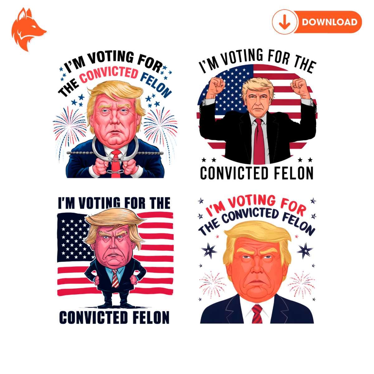 Free Im Voting For The Convicted Felon PNG Bundle