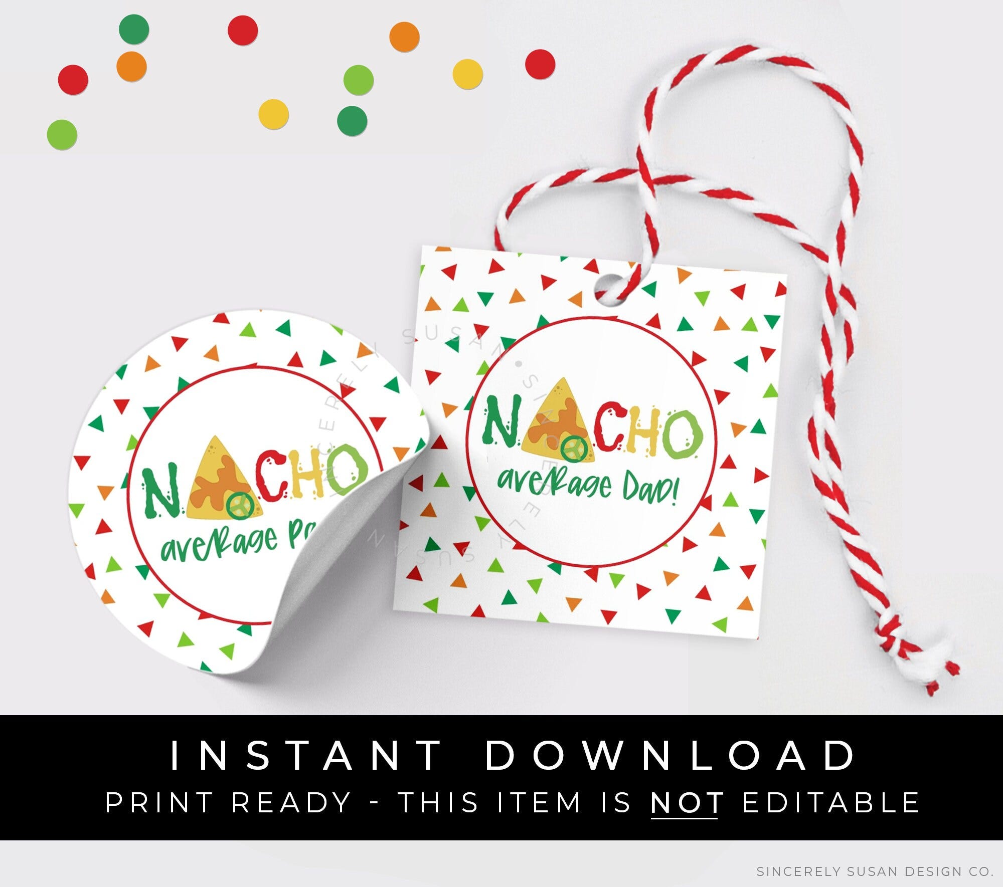 Instant Download NACHO Average Dad Papá Tag, Nacho Chips Father