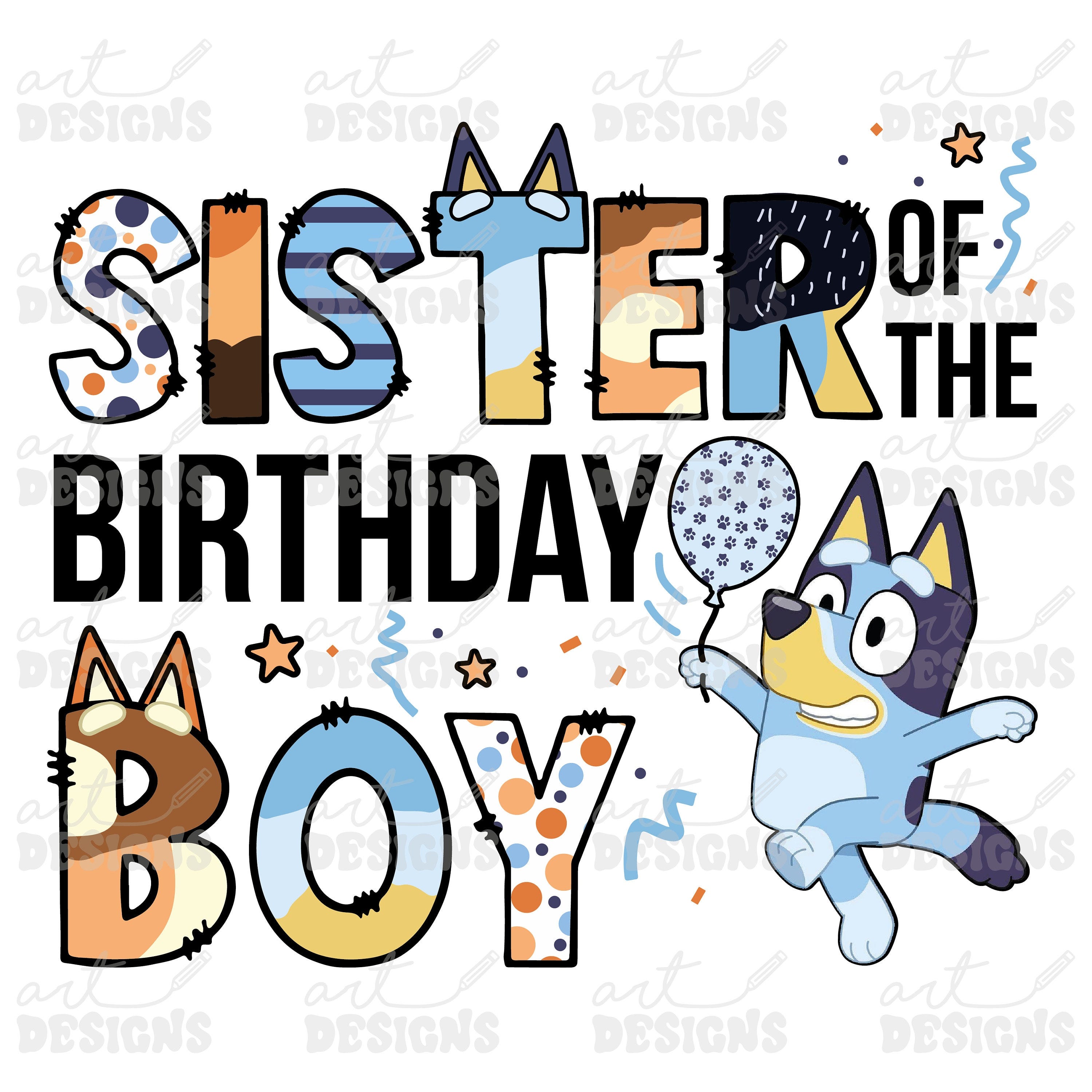 Bluey Sister of the Birthday Boy Clipart Elements, Letters Set, Blue Dog Sublimate Bday Party,  PNG, Family Matching Shirt