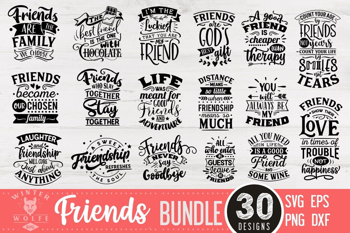 Friends bundle 30 designs SVG cut file  - commercial use svg dxf png eps