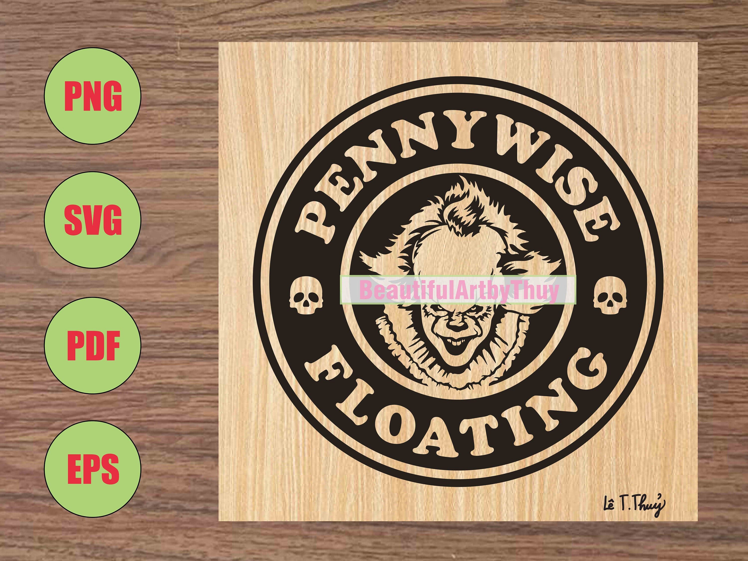 Pennywise Starbucks Inspired SVG, You Will Float Too SVG, Horror Movie Character, Halloween Serial Killer, For Sublimation, For Cricut
