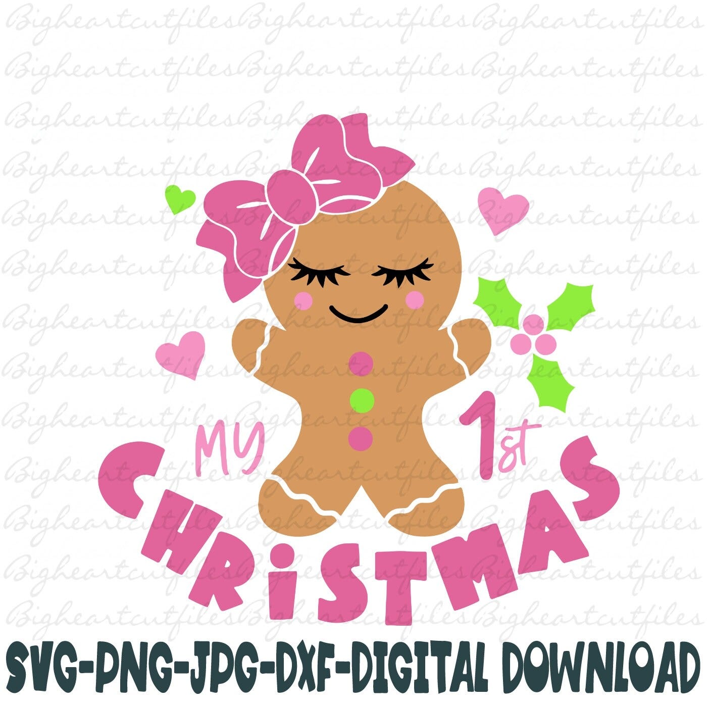 My First Christmas Svg, Png, Jpg, Dxf, Girl Gingerbread Svg, 1st Christmas Svg, Baby Girl Svg, 1st Christmas Cut File, Silhouette, Cricut