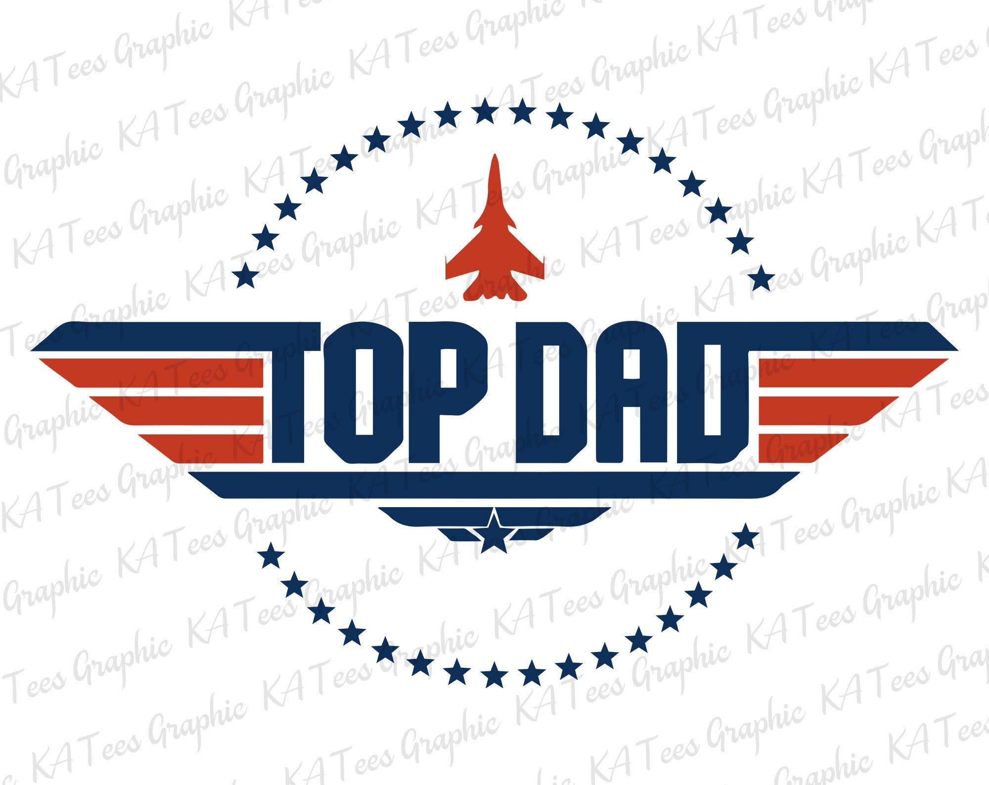 Top Dad SVG, Top Dad Shirt For Husband, Father