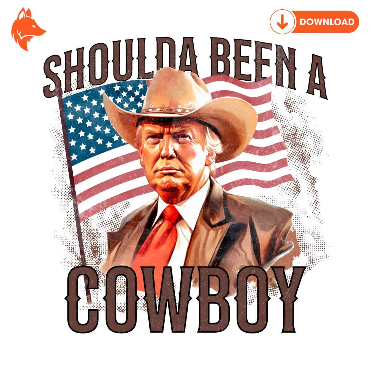 Free Trump Shoulda Been A Cowboy PNG