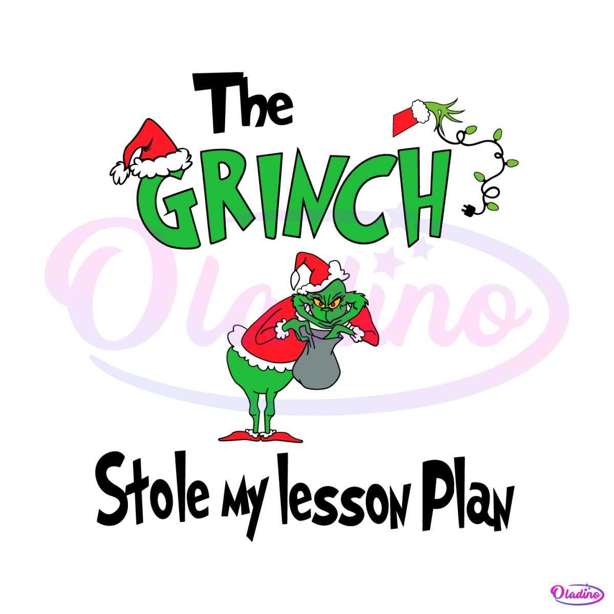 Free The Grinch Stole My Lesson Plan SVG