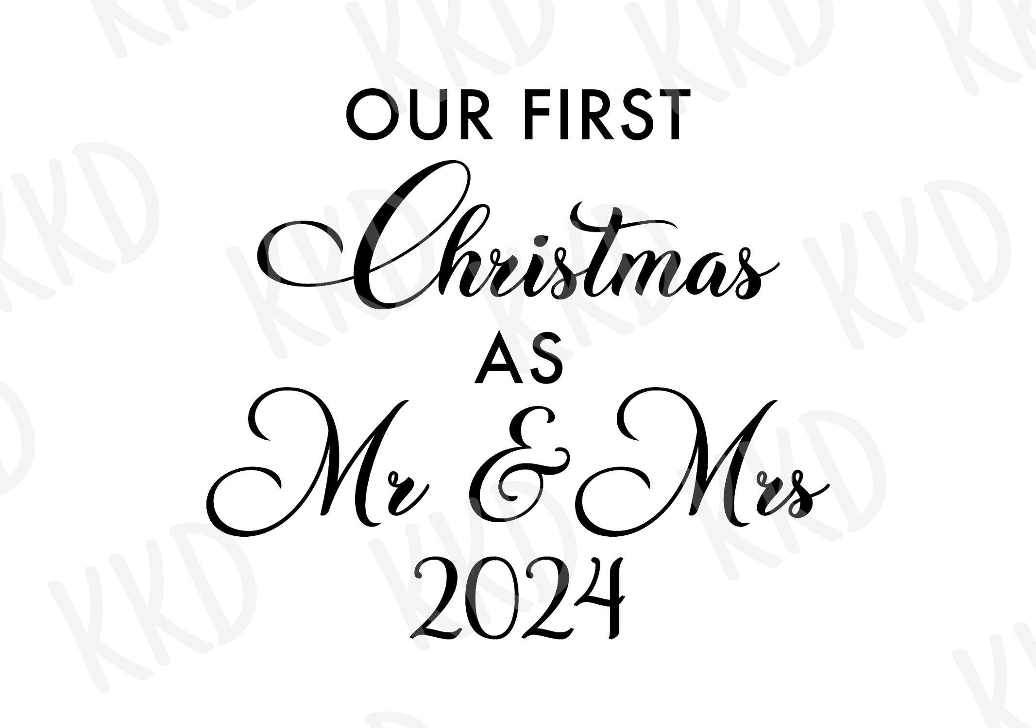 Our First Christmas as Mr and Mrs SVG, Christmas 2024 SVG, Holiday SVG, Ornament svg, Christmas Clipart, Cricut Silhouette Cut Files, png