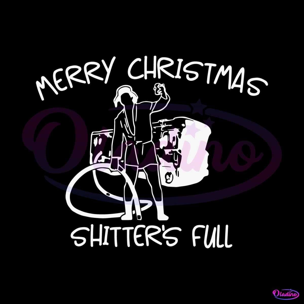 Merry Christmas Shitters Full SVG